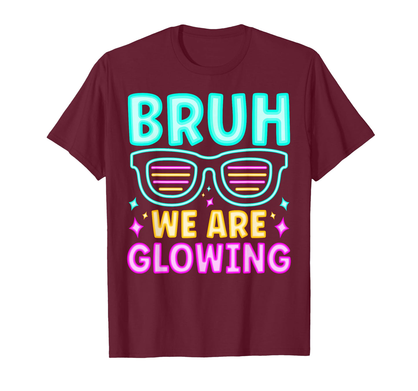 Bruh We Are Glowing In My Glowing Era Hello Summer Vacation T-Shirt