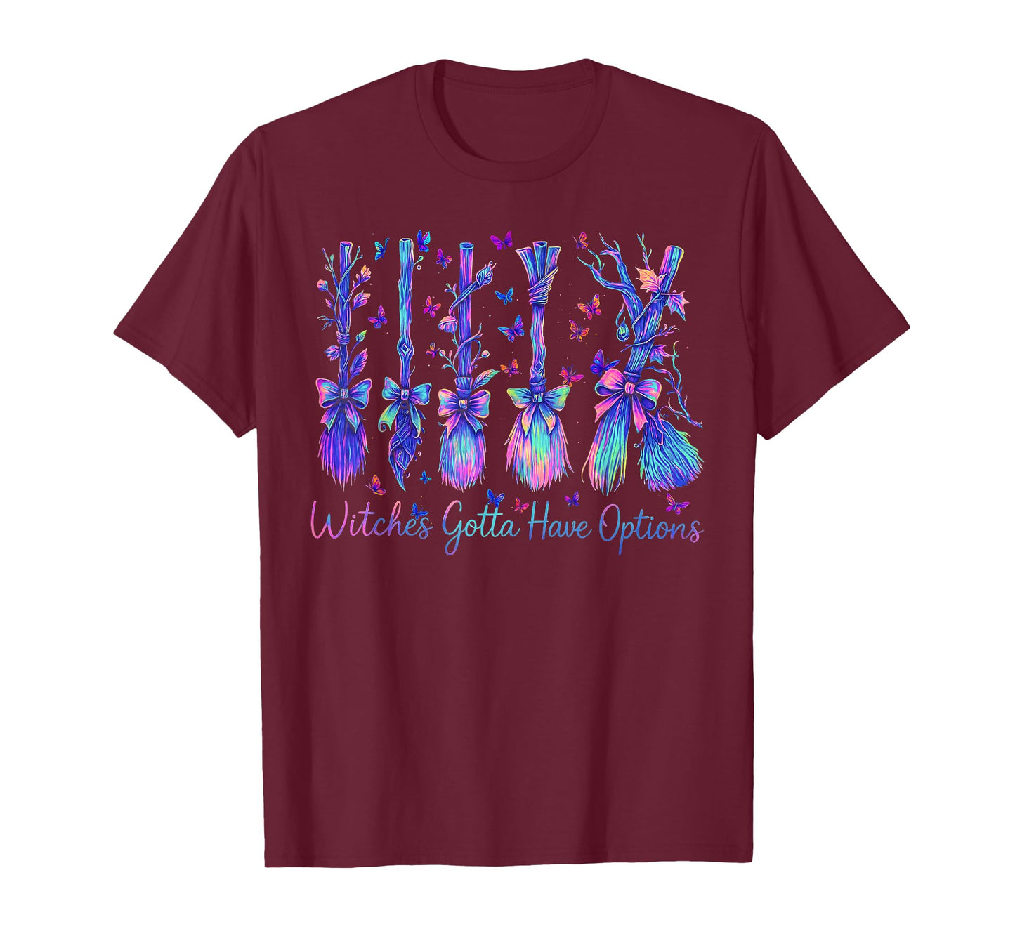 Witches Gotta Have Options Girly Bow Witch Broom Halloween T-Shirt