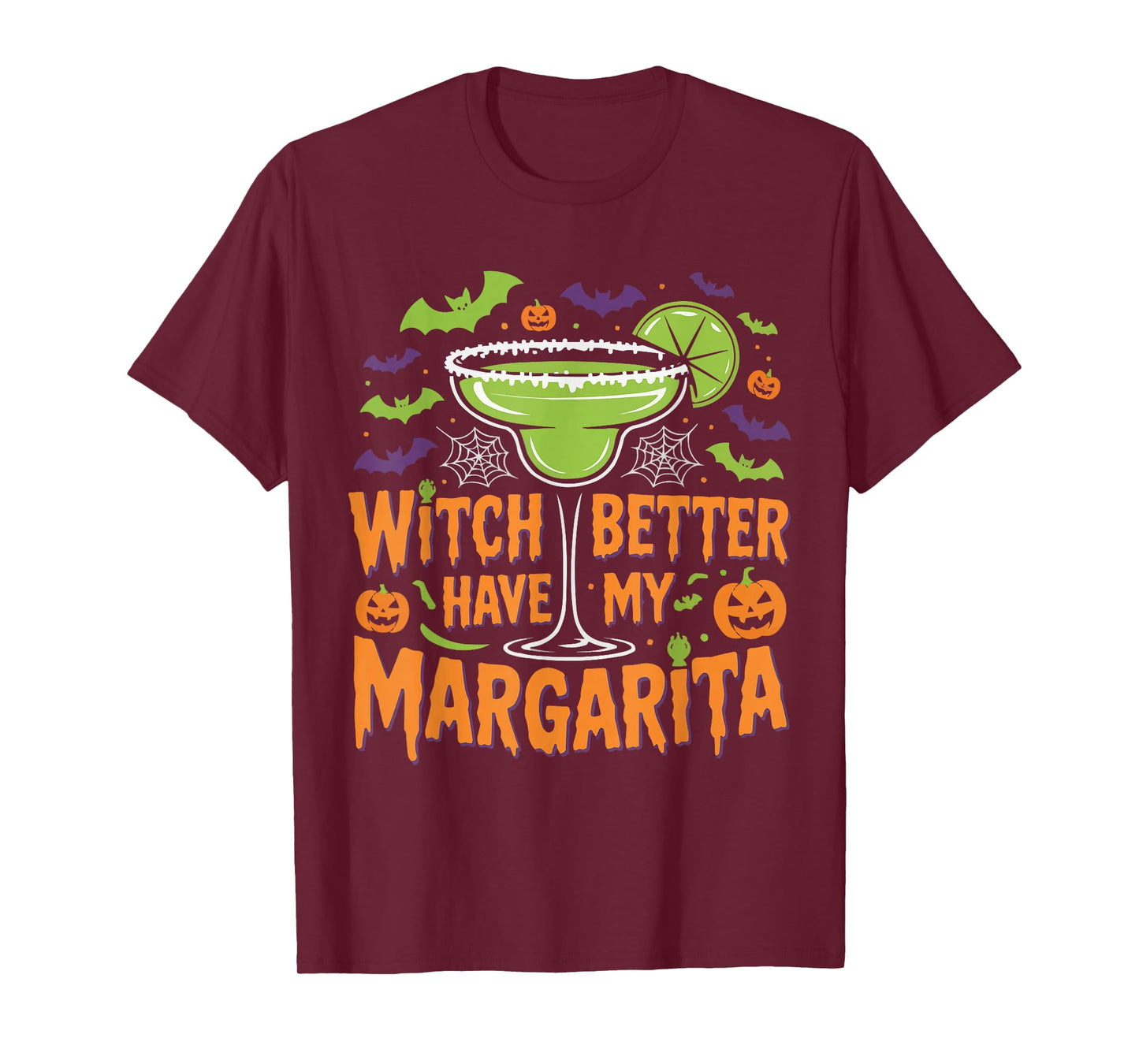 Funny Halloween Witch Better Have My Margarita Design T-Shirt