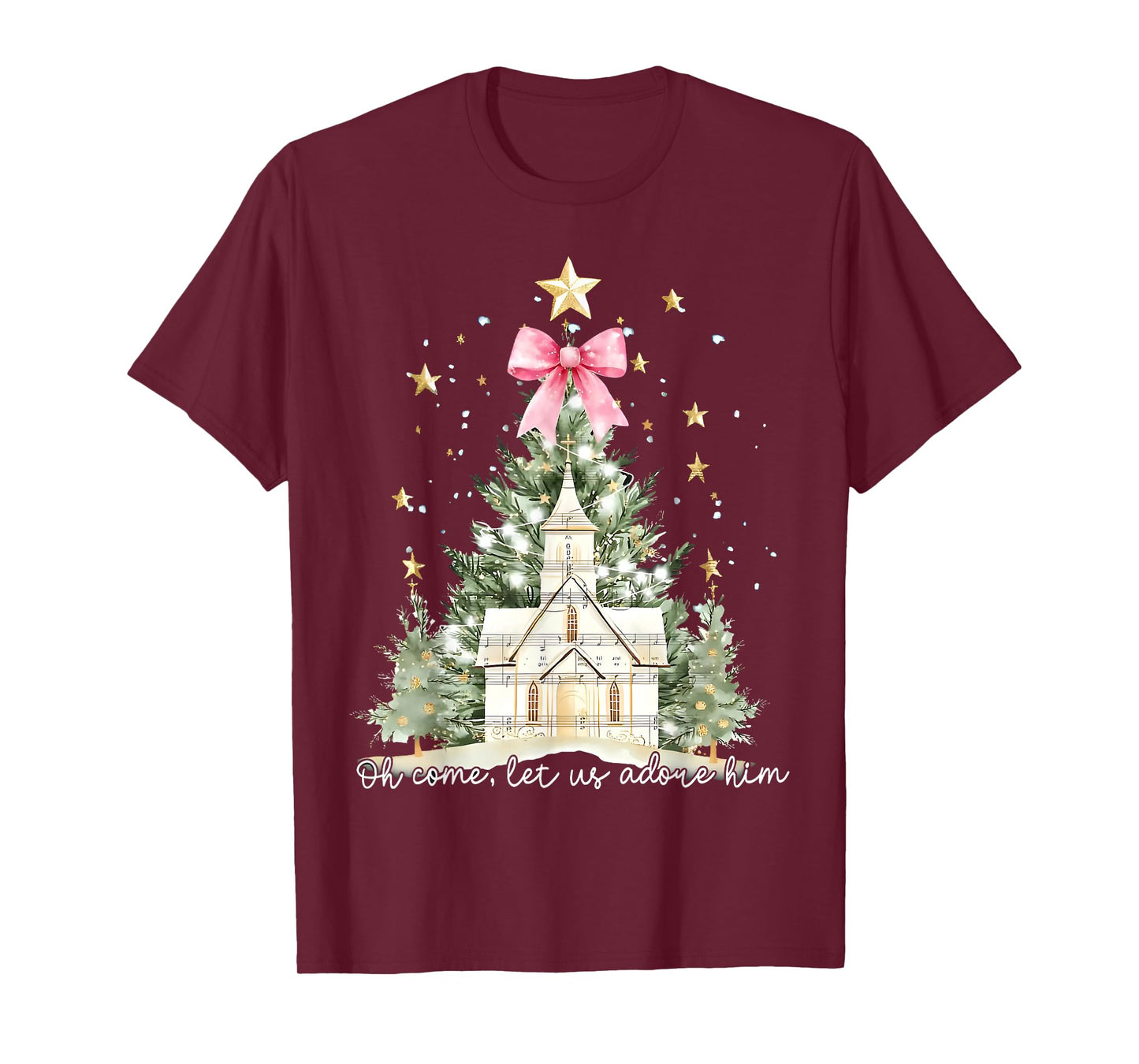O Come Let Us Adore Him Christian Jesus Christmas Trees Xmas T-Shirt