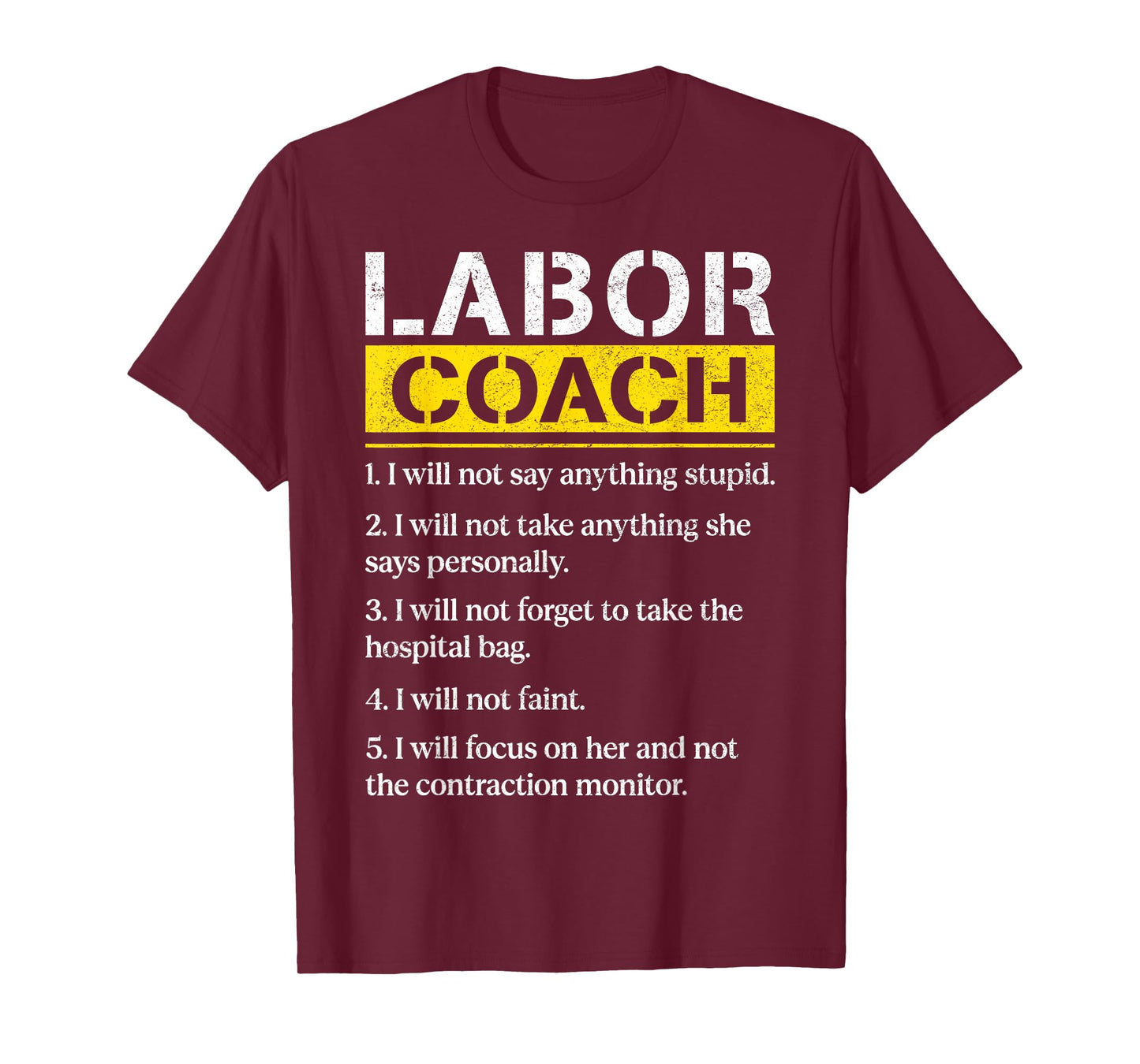 Mens Labor Coach Expecting Dad Rules Papa Funny Baby Labor Coach T-Shirt