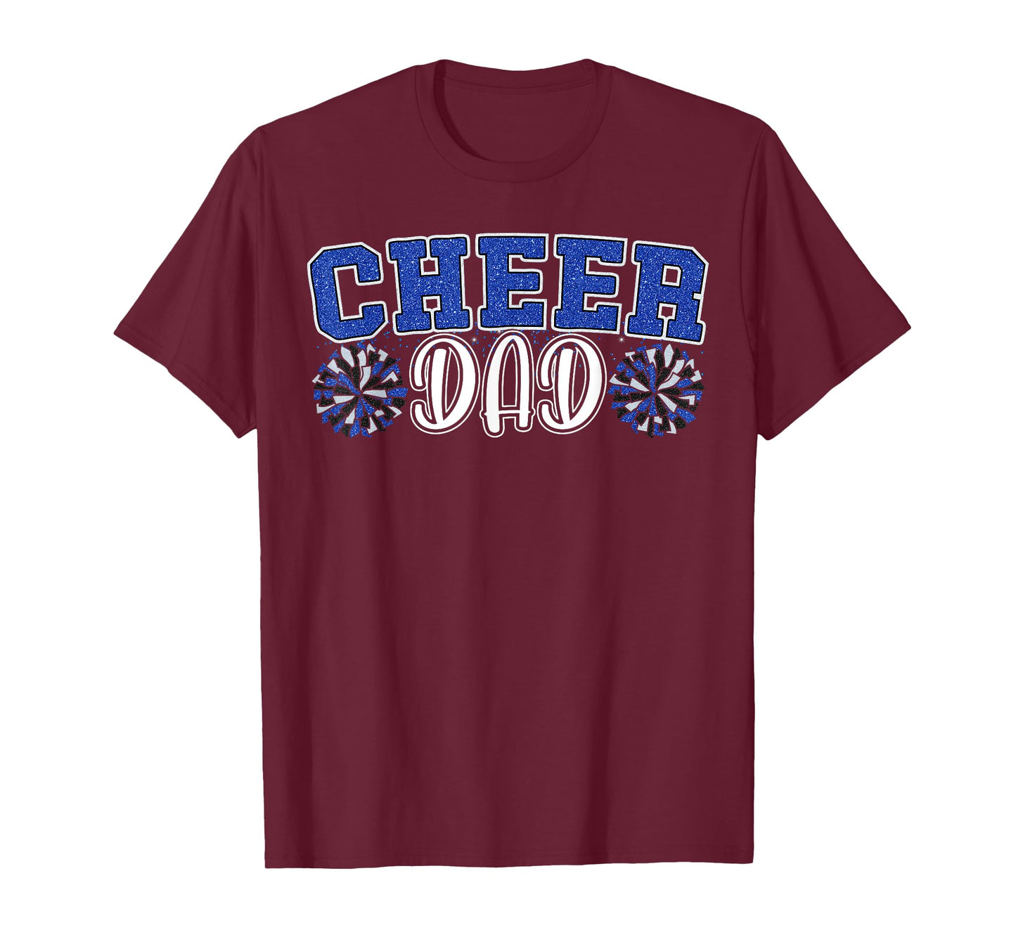 Proud Cheer Dad My Favorite Cheerleader Calls Me Dad Blue T-Shirt