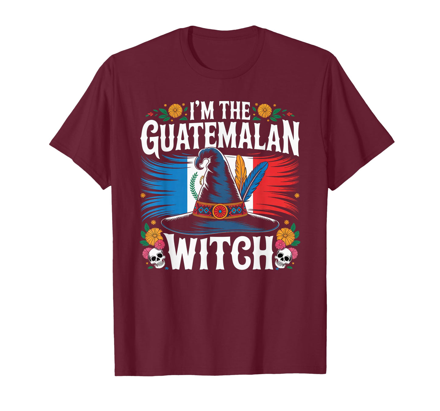 I'm The Guatemalan Witch Guatemala Easy Halloween Costume T-Shirt