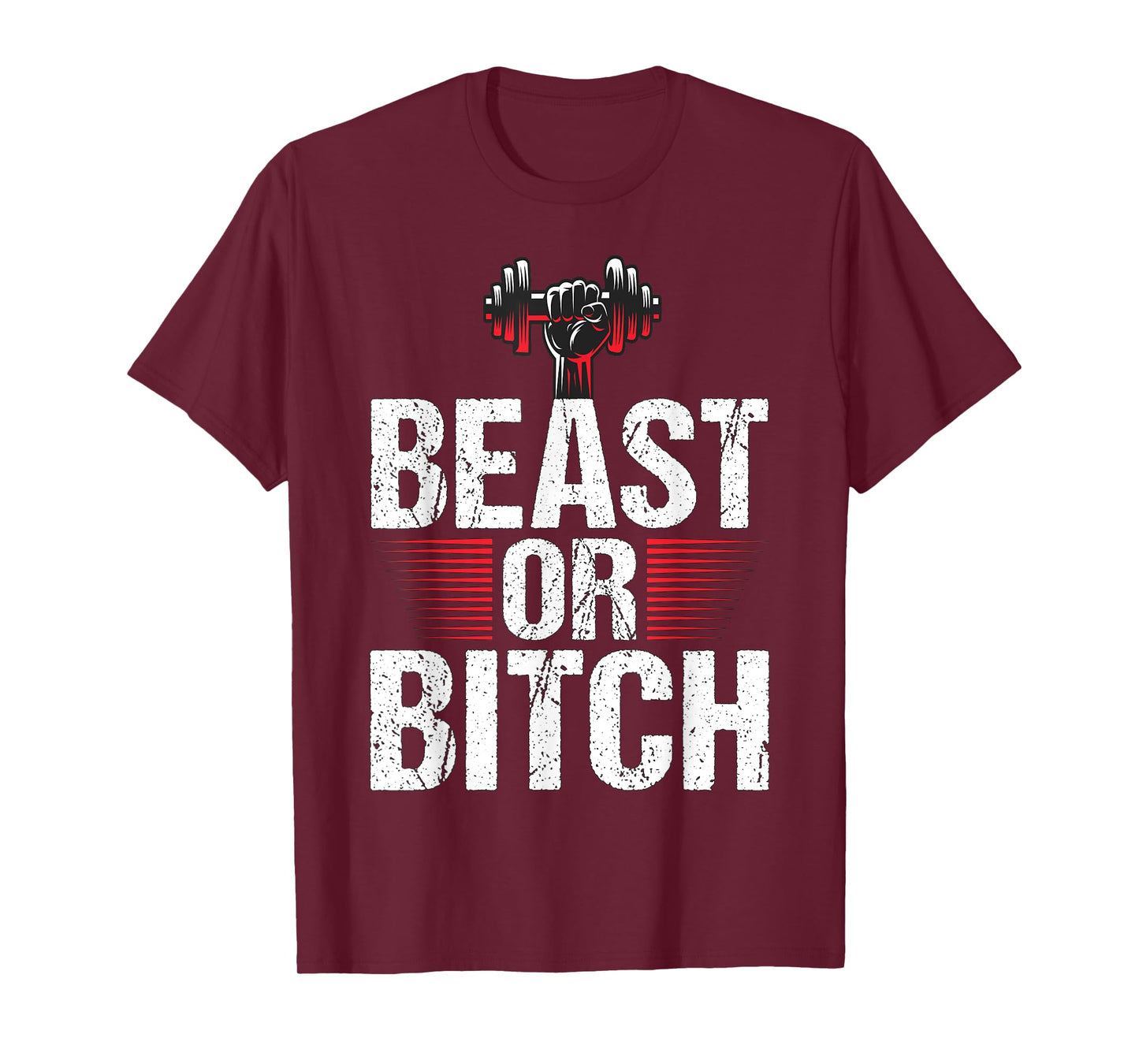 Beast Or Bitch | Fitness Weightlifting Deadlift Workout Gym T-Shirt