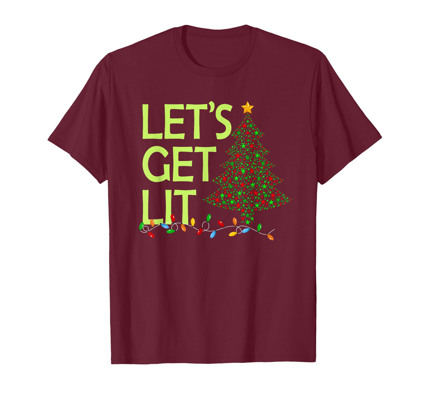 Let's Get Lit Funny Xmas Tree Lighting Family Christmas T-Shirt