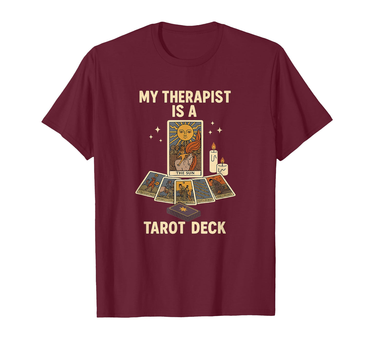 My Therapist is a Tarot Deck Funny Witchy T-Shirt