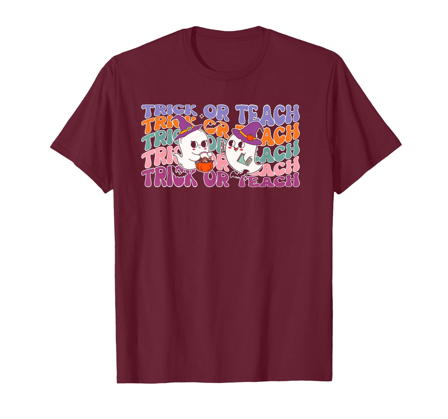 Trick or Teach Ghost Teacher Halloween T-Shirt