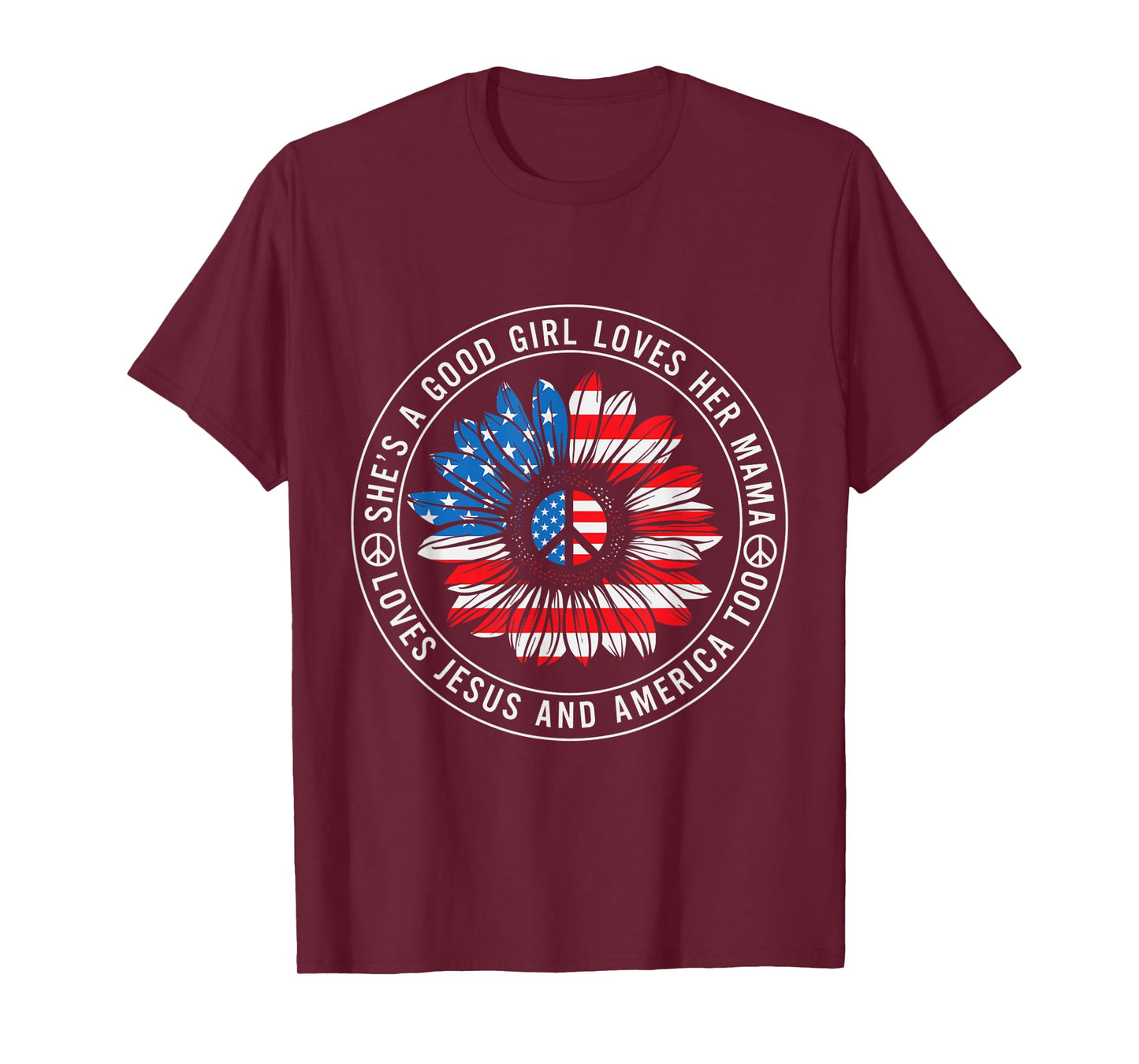 She Loves Her Mama Jesus and America Peace Sign T-Shirt