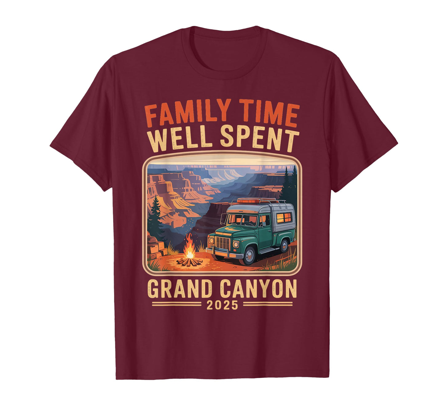 Family Time Well Spent Mountain Grand Canyon National Park T-Shirt