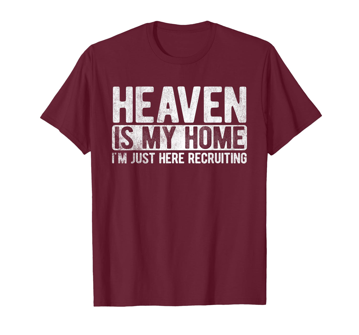 Heaven Is My Home Christian Religious Jesus T-Shirt