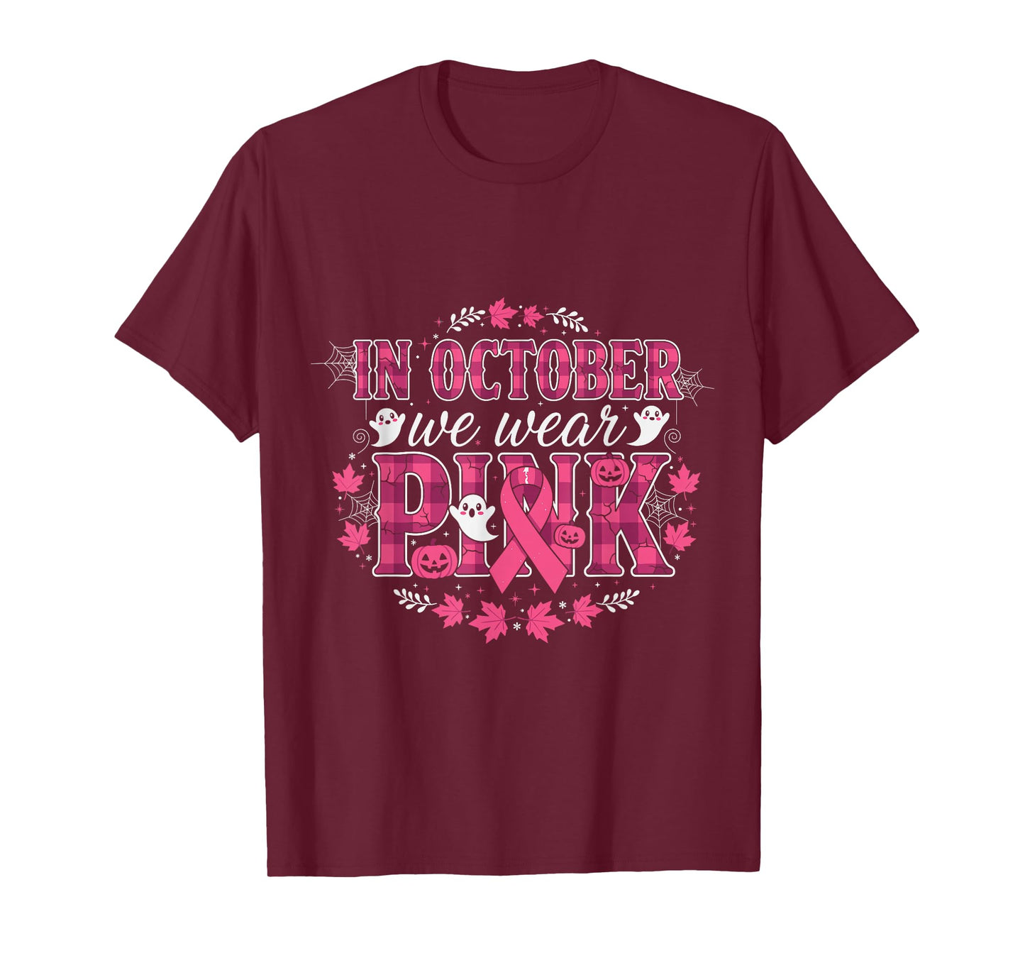 in October We Wear Pink Ghost Ribbon Awareness T-Shirt