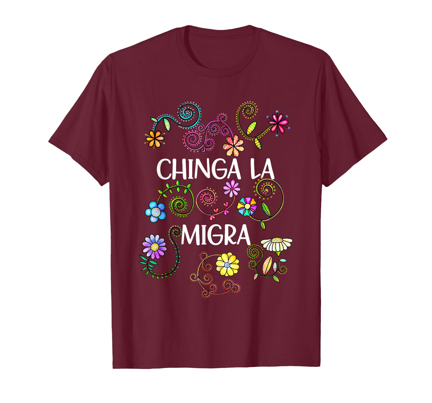 Subtle Floral Chinga La Migra Anti Ice Vintage Abolish Ice T-Shirt