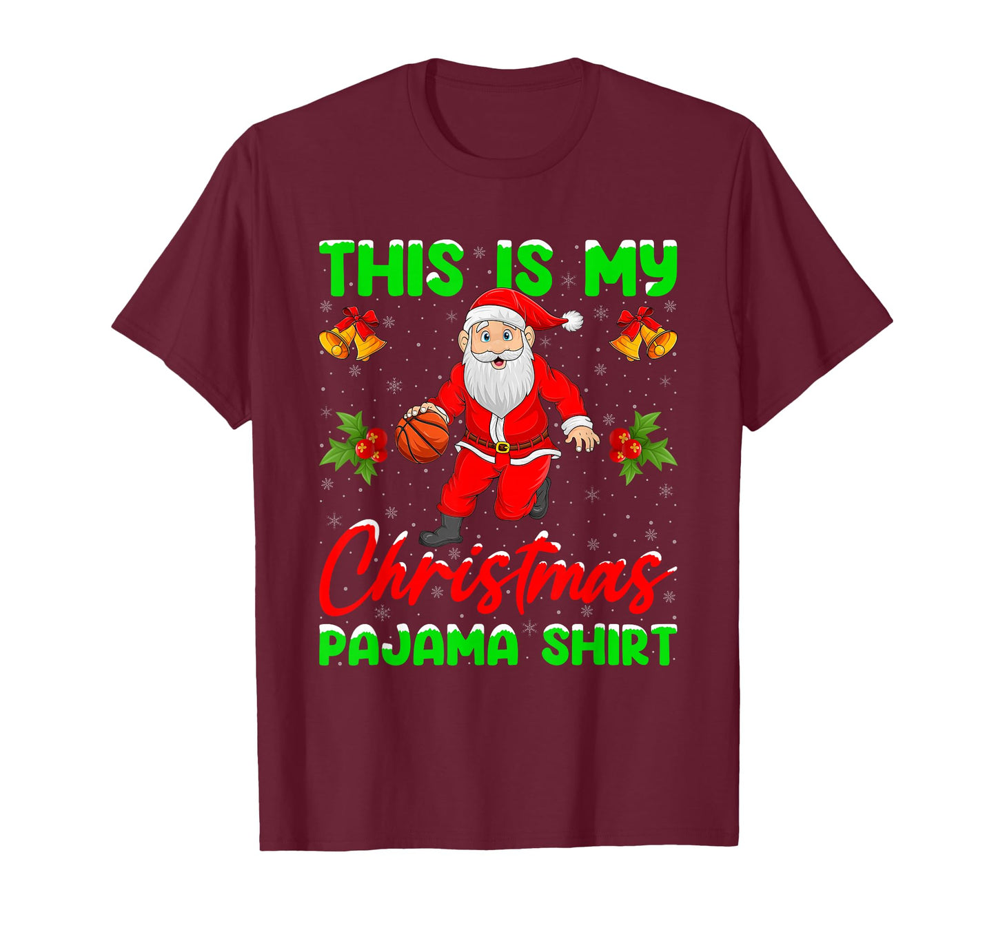 This is My Christmas Pajamas Funny Santa Playing Basketball T-Shirt
