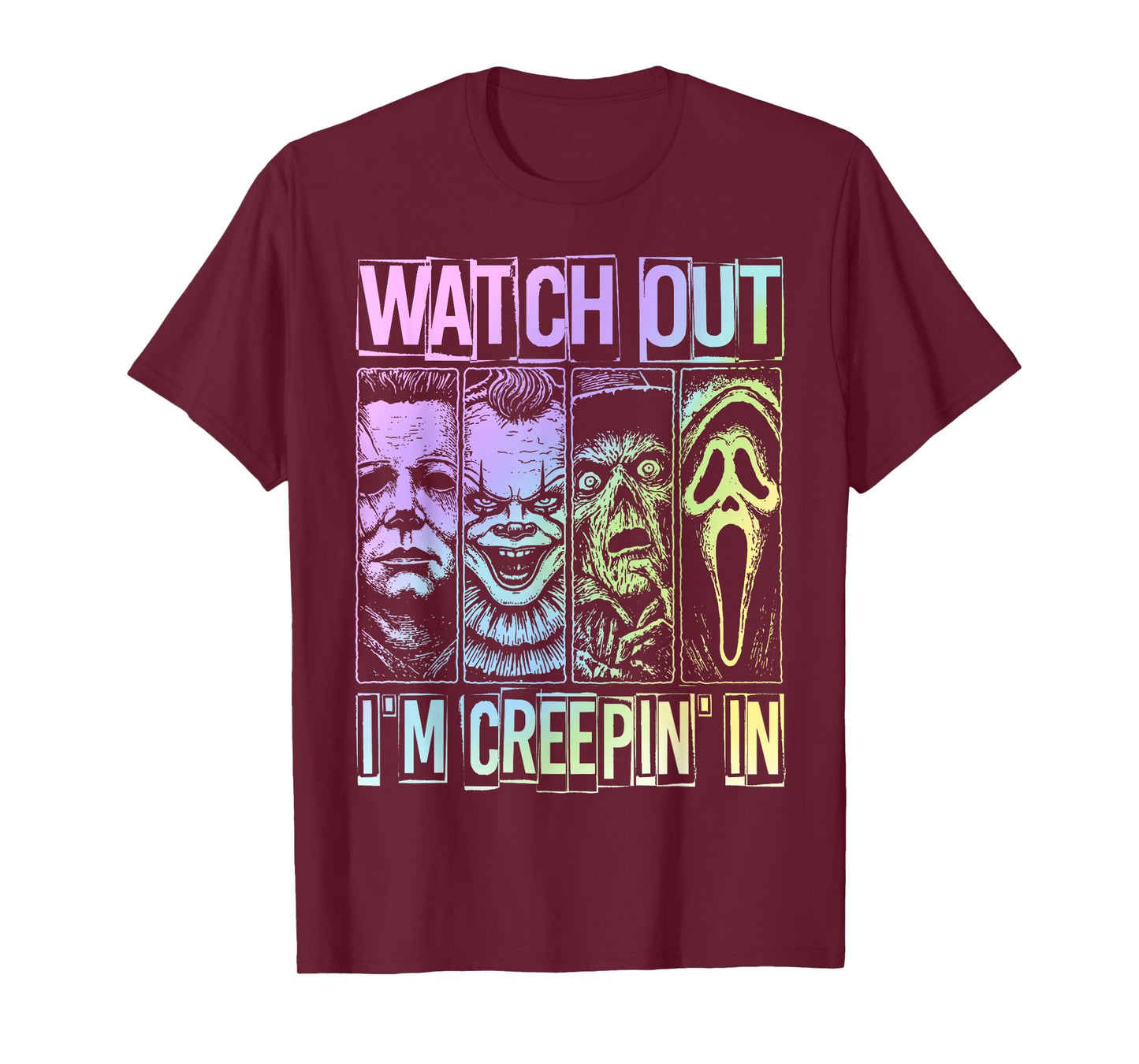 Funny Halloween Spooky Watch Out I'm Creepin in Women Men T-Shirt