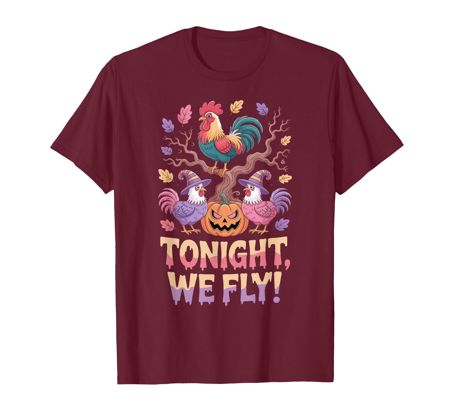 Tonight We Fly, Cute Halloween Witch Roosters and Pumpkin T-Shirt