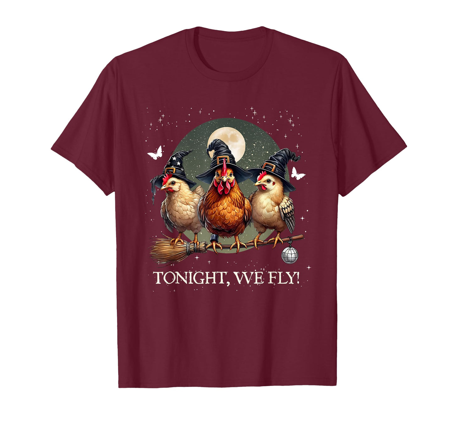 Tonight We Fly Funny Chicken Spooky Season Farm T-Shirt