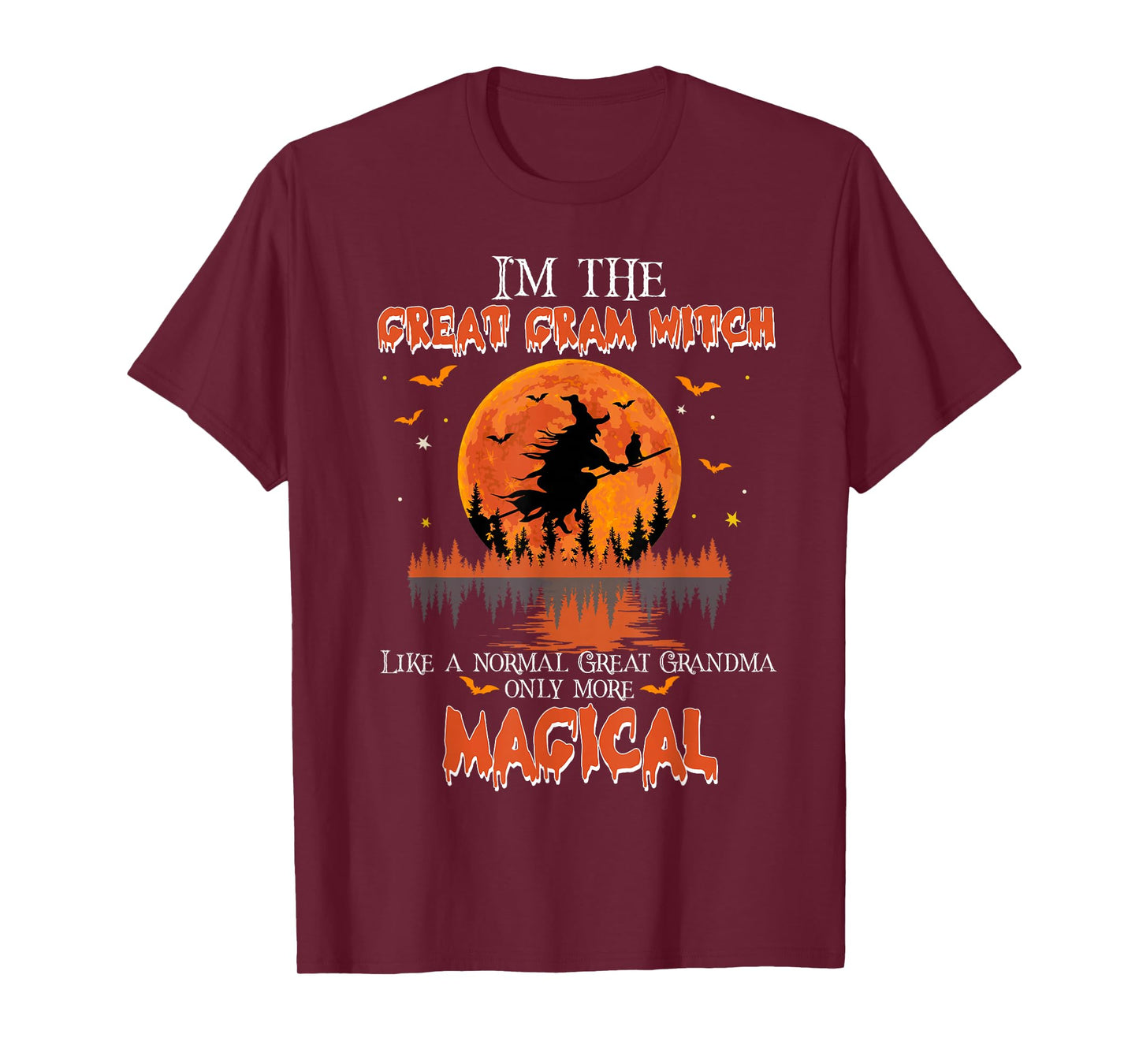 I'm The Great Gram Witch Halloween Great Grandma T-Shirt
