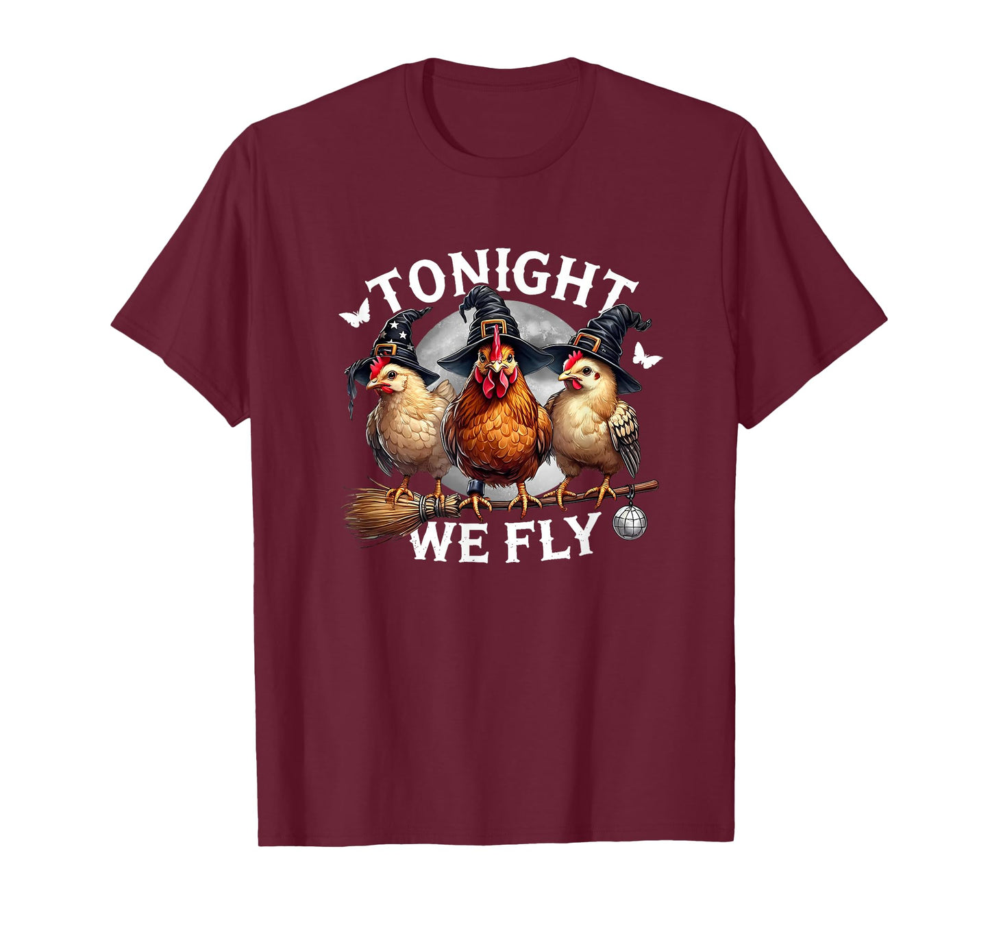 Tonight We Fly Chicken Witch Funny Poultry Halloween T-Shirt