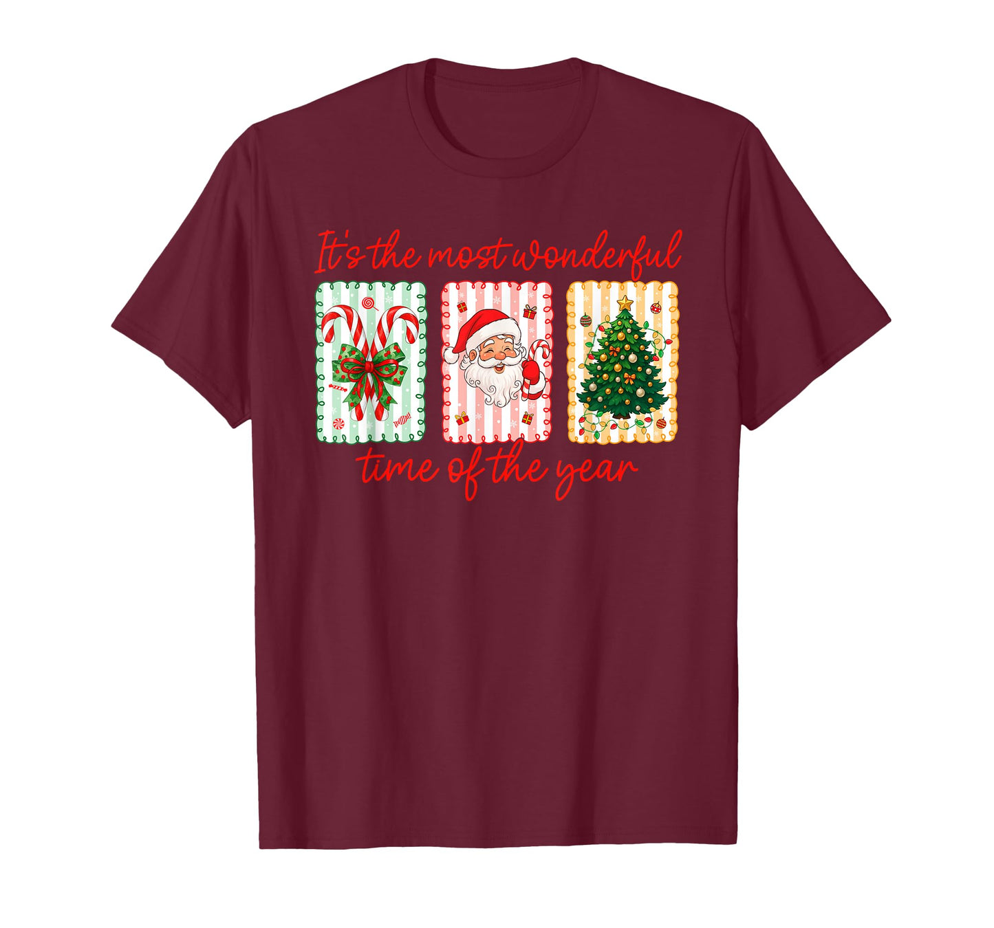 It's The Most Wonderful Time of Year Christmas Santa Claus T-Shirt