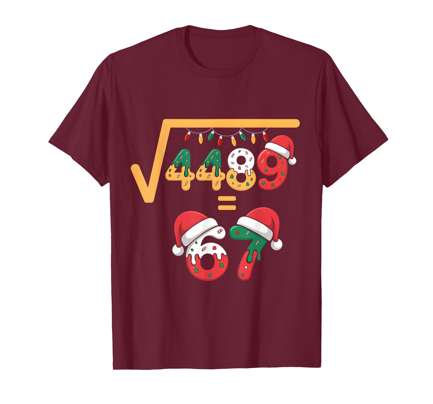 Christmas Ice Cream Drip Meme Slang Square Root 4489 Math 67 T-Shirt