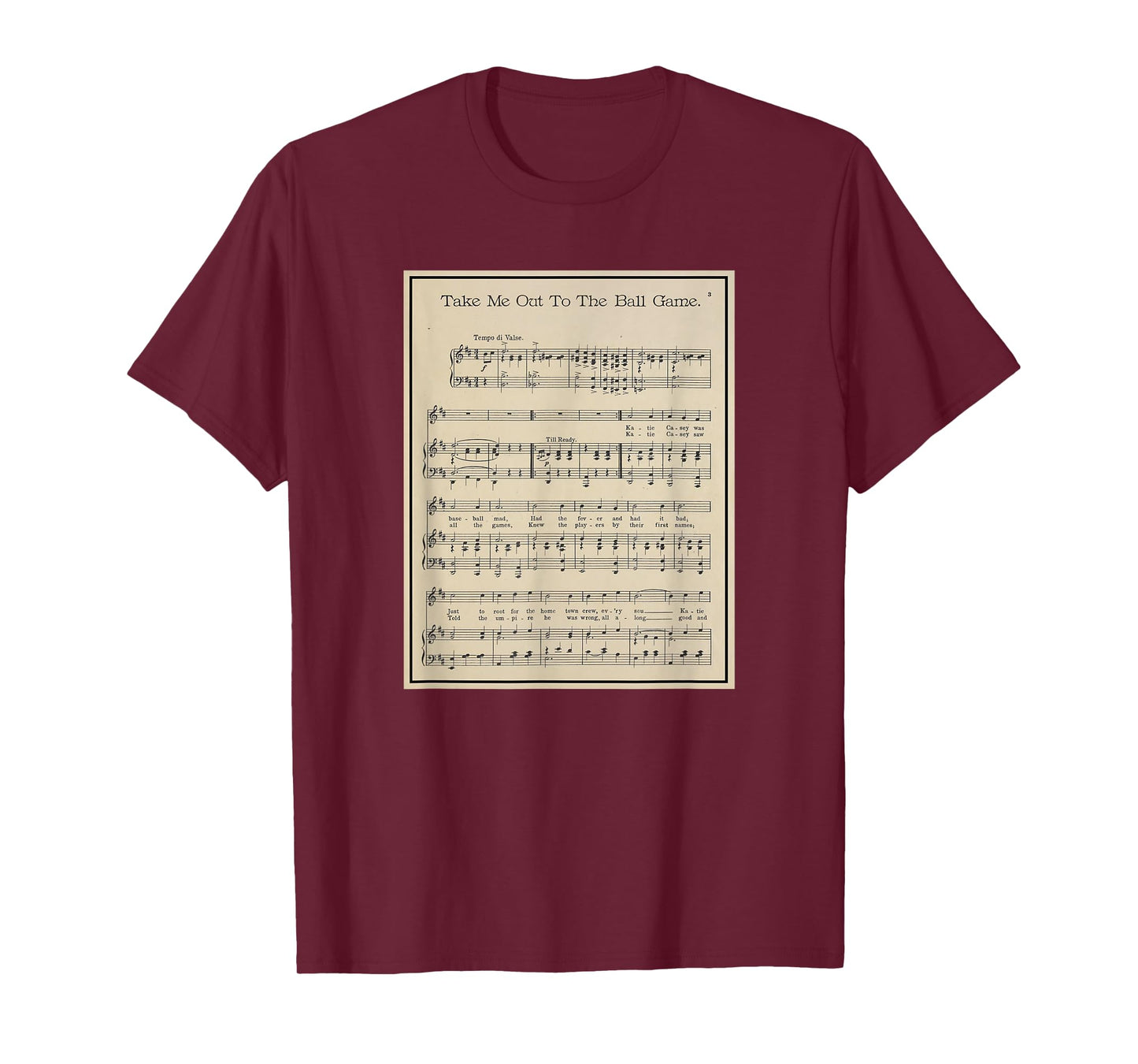 Take Me Out To The Ball Game Song Sheet Music T-Shirt