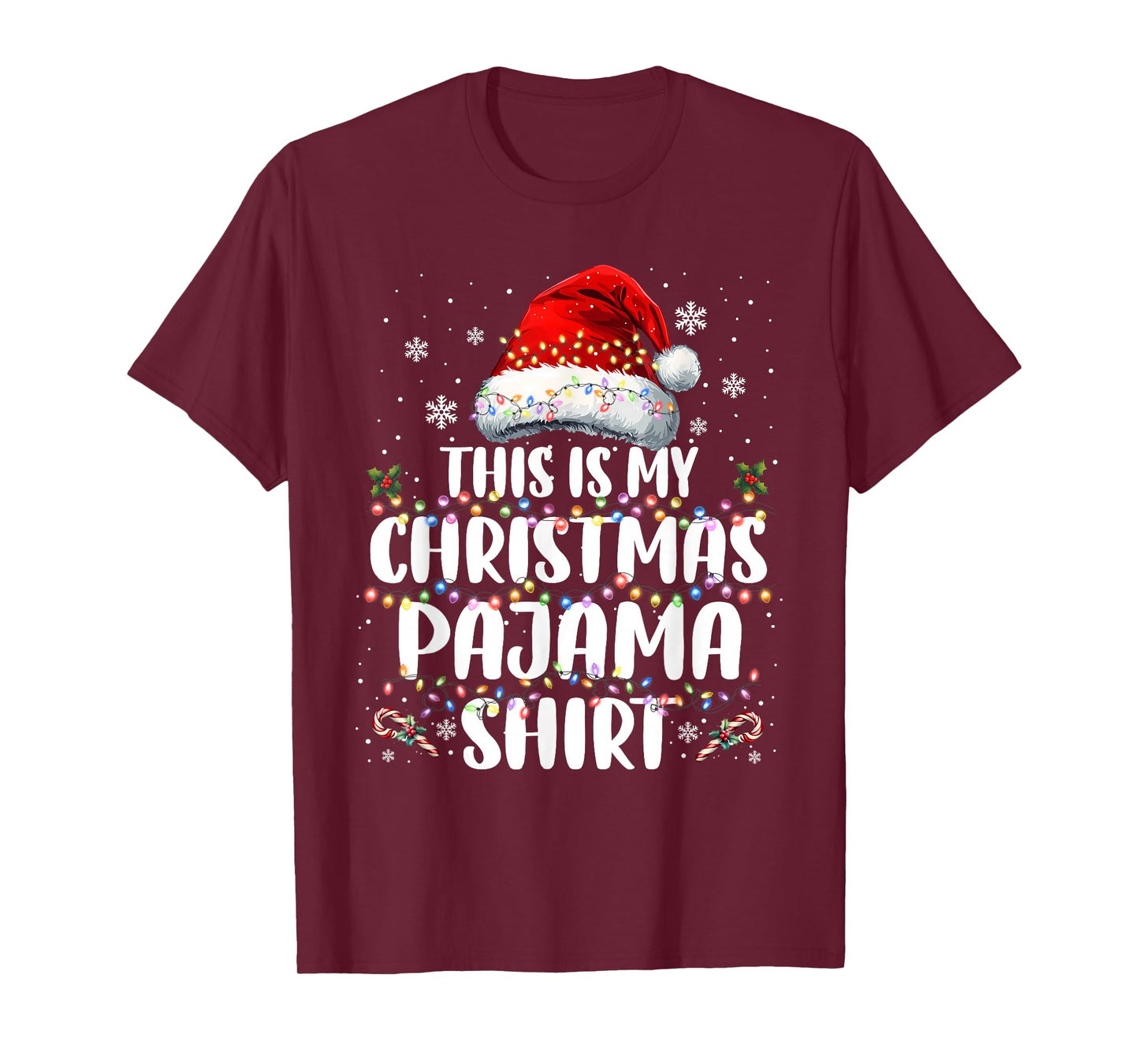 This is My Christmas Pajama Shirt Funny Xmas PJs Men Women T-Shirt