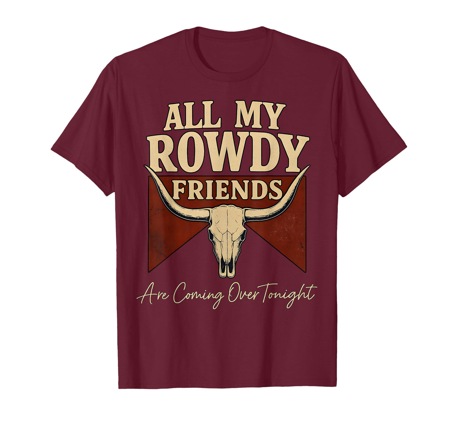Hank Name All My Rowdy Friends Are Coming Over Tonight Gift T-Shirt