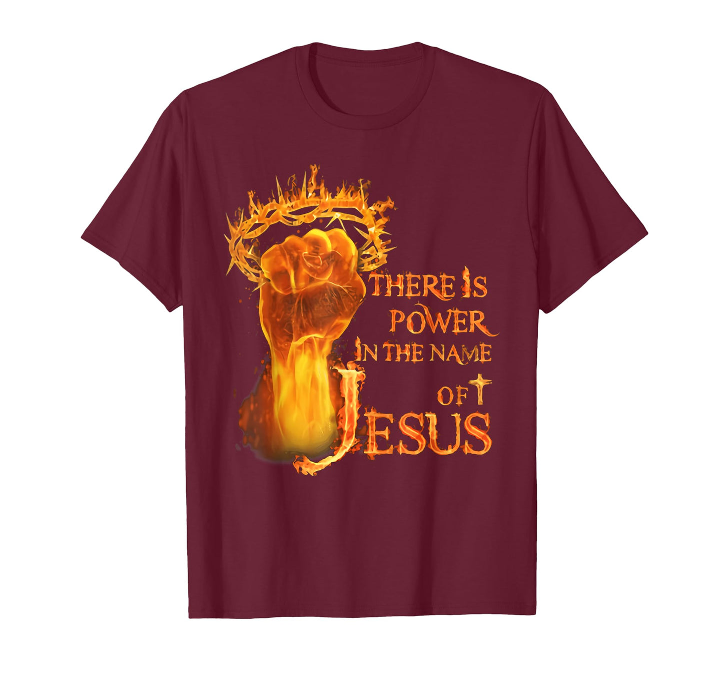 There is power in name of Jesus fire T-Shirt