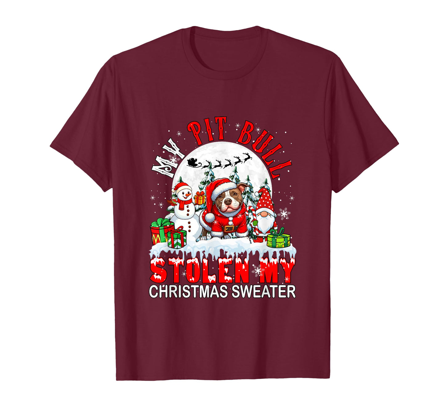 My Pit Bull Stolen My Christmas Sweater Santa Dog Owner T-Shirt