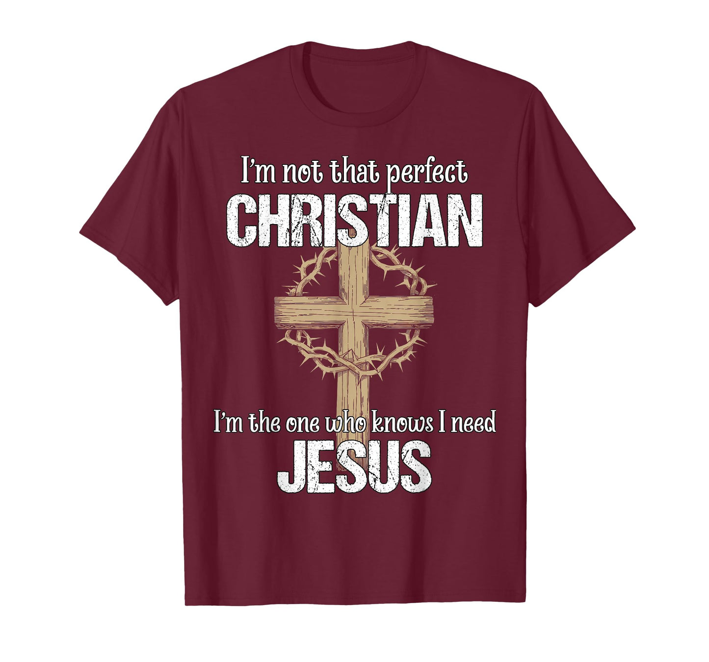 Mens Christian I'm Not That Perfect Christian Religion Gift T-Shirt