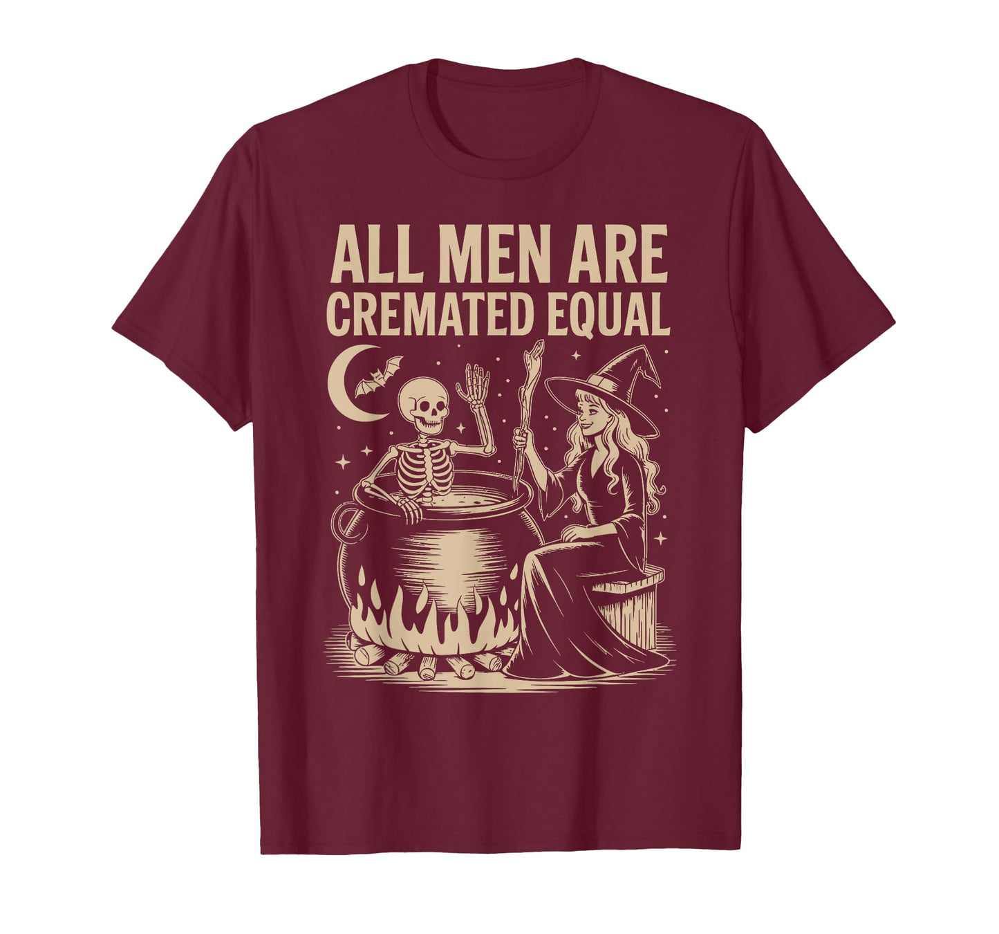 All Men are Cremated Equal Funny Halloween Witch Skeleton T-Shirt