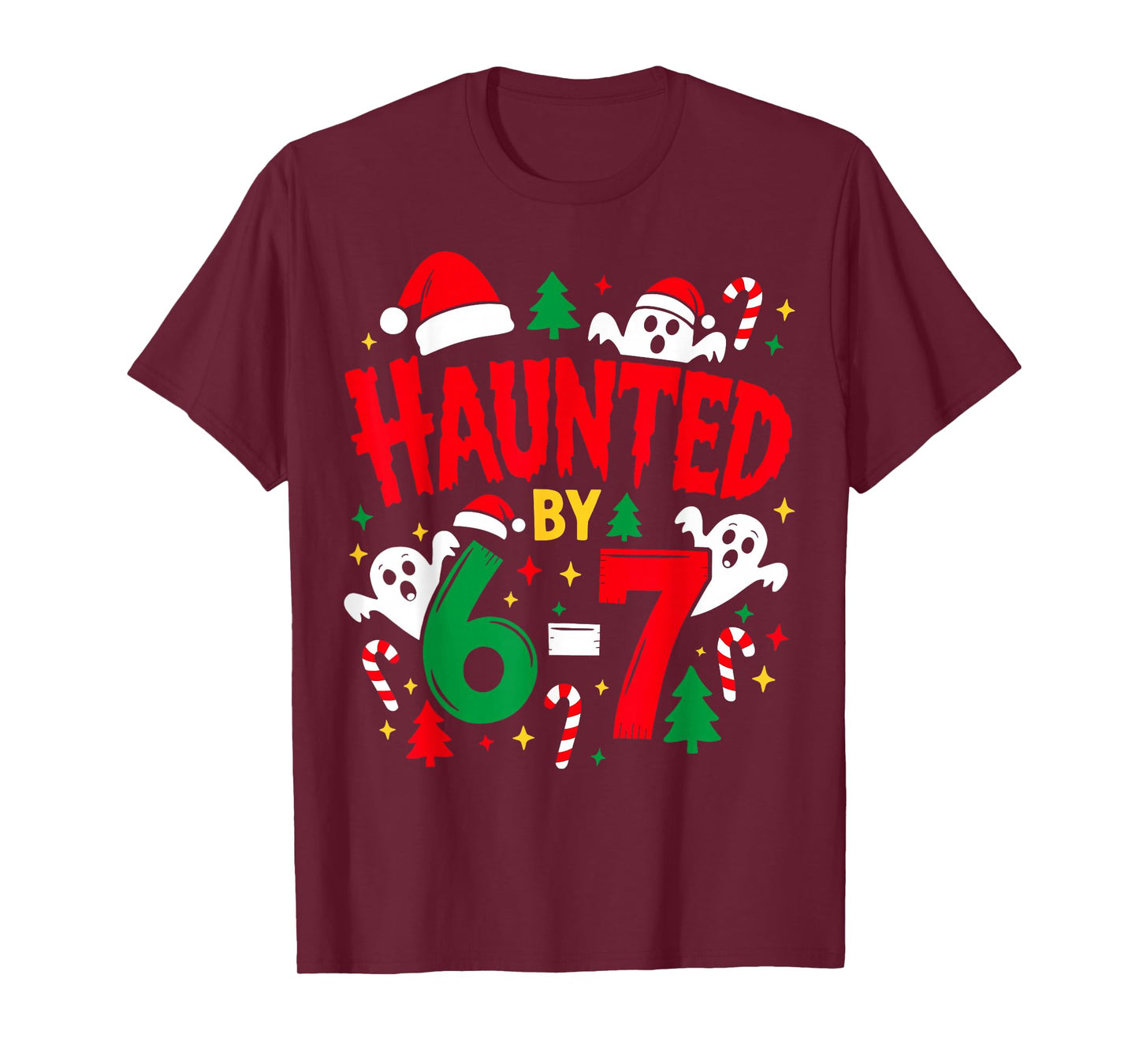 Haunted by 6 7 Funny Christmas Math Ghost Teacher Design T-Shirt