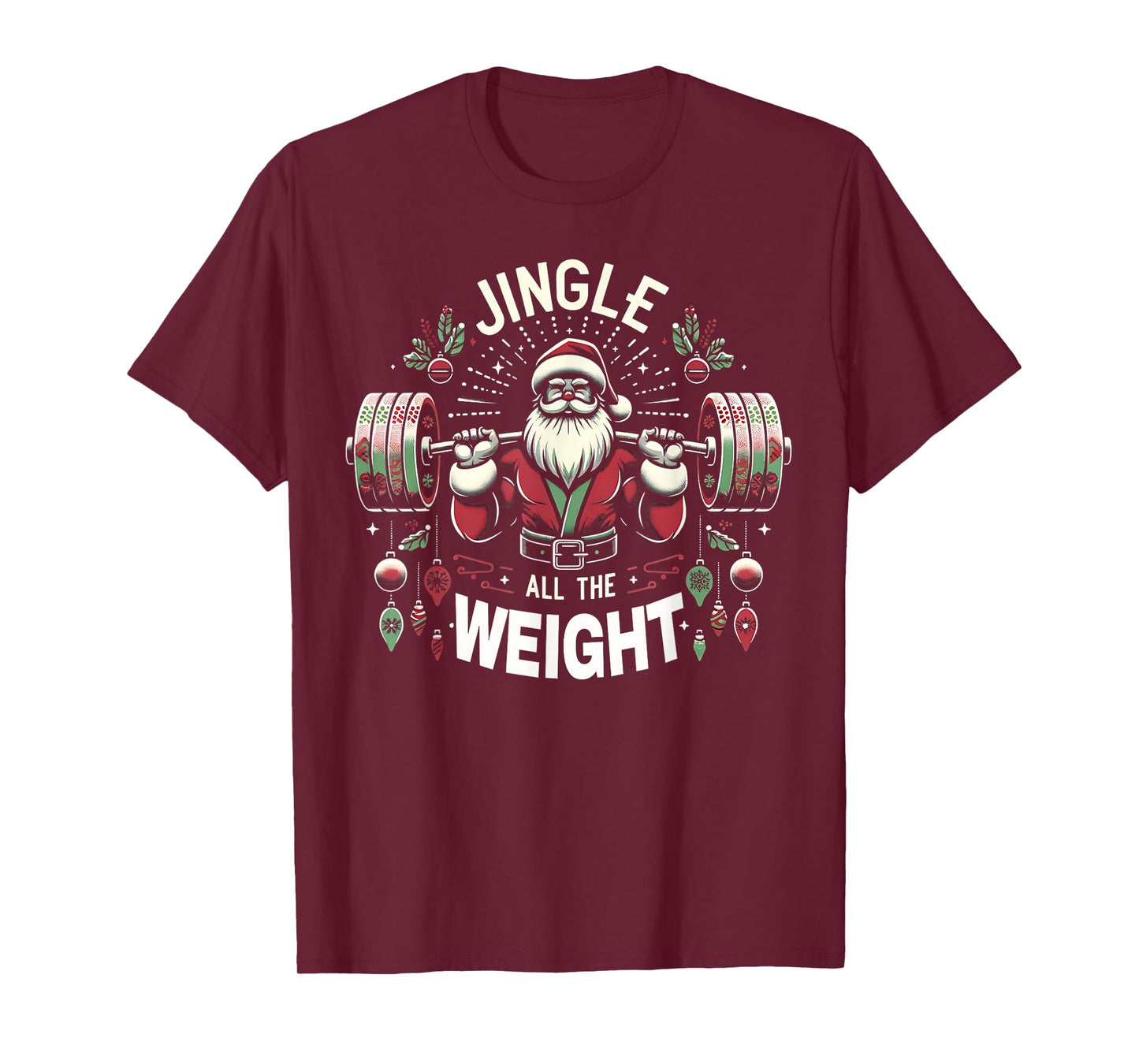 Christmas Gym Santa Jingle All The Weight Lifting Workout T-Shirt
