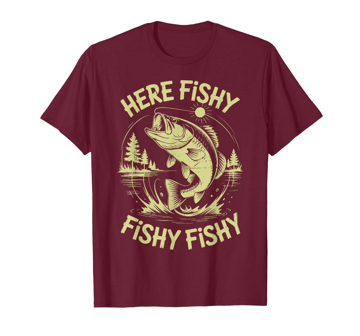 Men Here-Fishy Dad Fishing Gift from Daughter Son Bass Fish T-Shirt