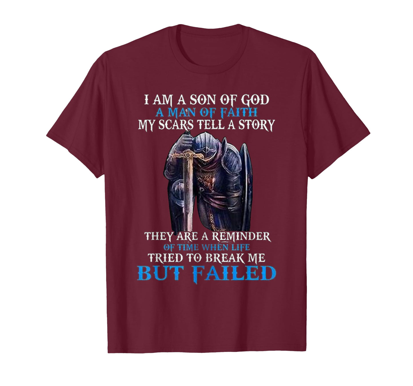 I am a son of god a man of faith my scars tell a story T-Shirt