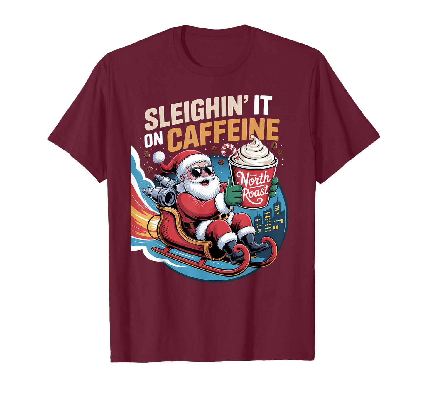 Sleighin It on Caffeine Funny Santa Christmas Coffee T-Shirt
