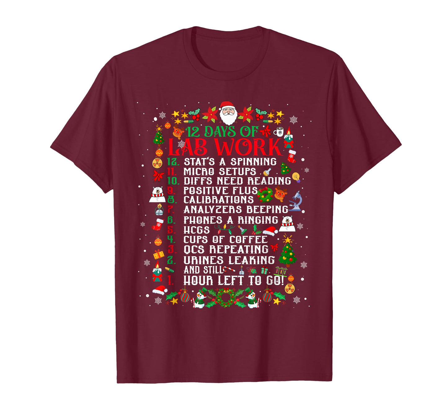12 Days of Lab Work Medical Laboratory Scientist Christmas T-Shirt