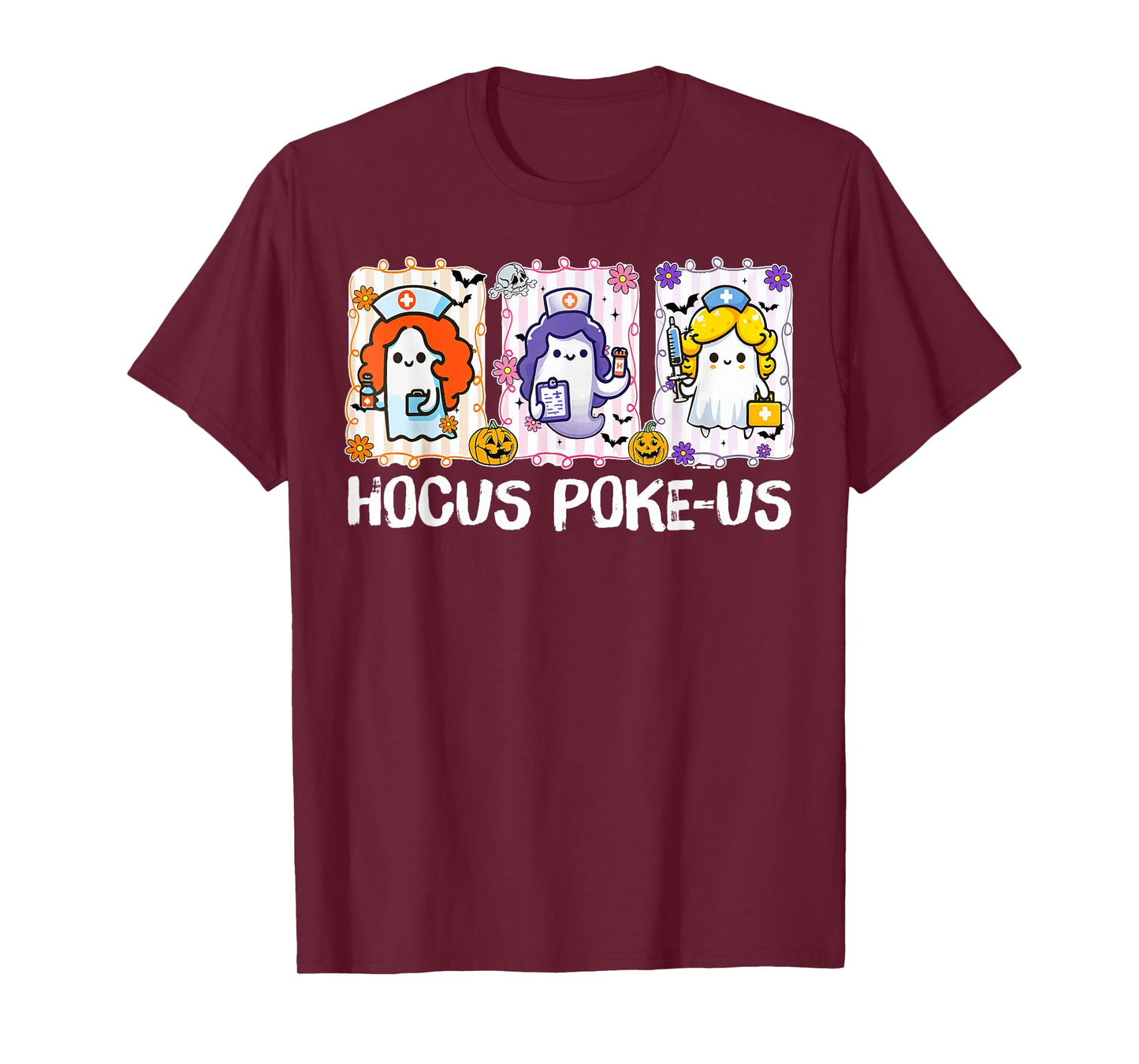 Halloween Ghost Nurse Hocus Poke Us Costume Spooky Season T-Shirt