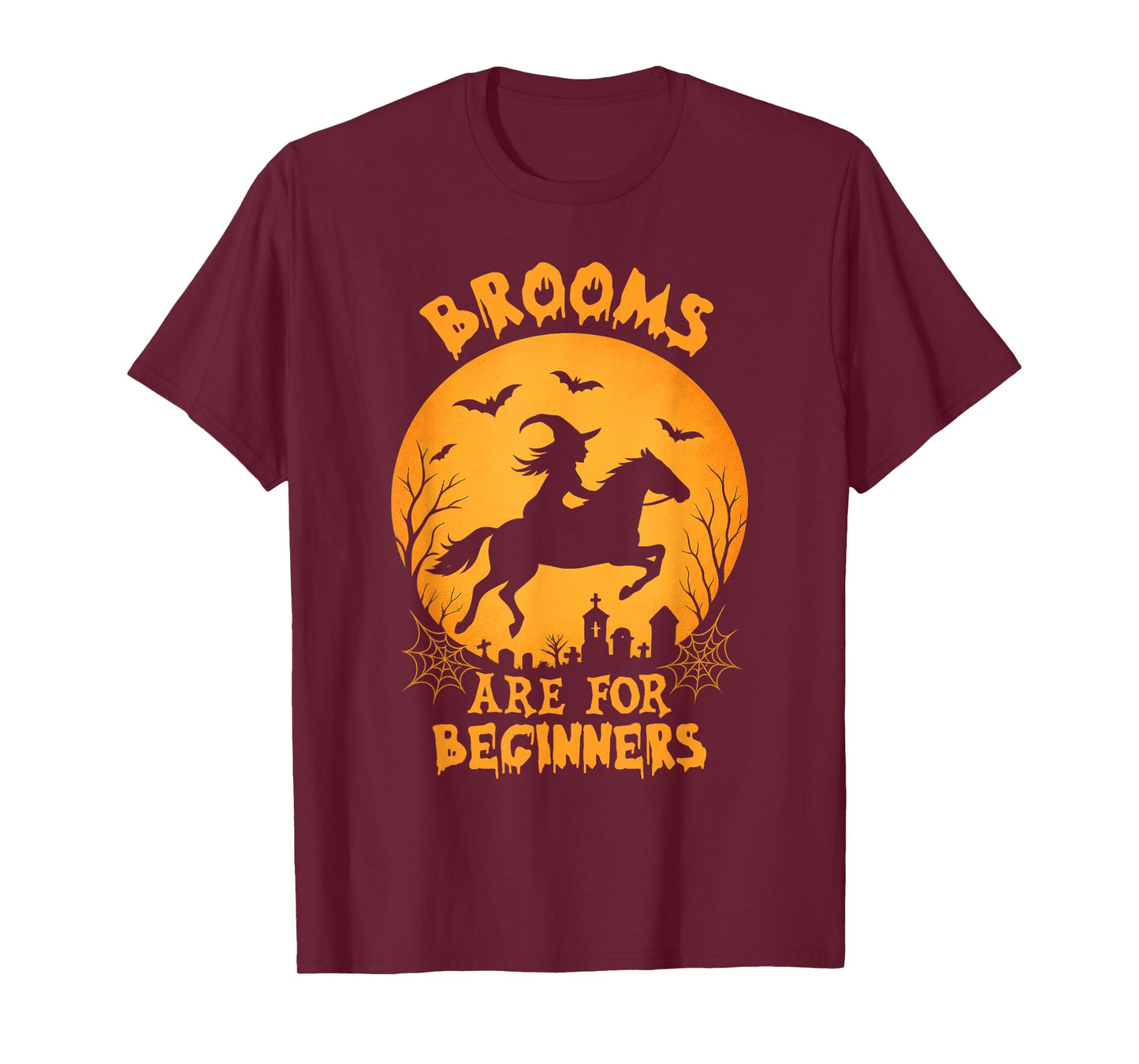 Brooms are for Beginners Halloween Funny Witch Horse Riding T-Shirt