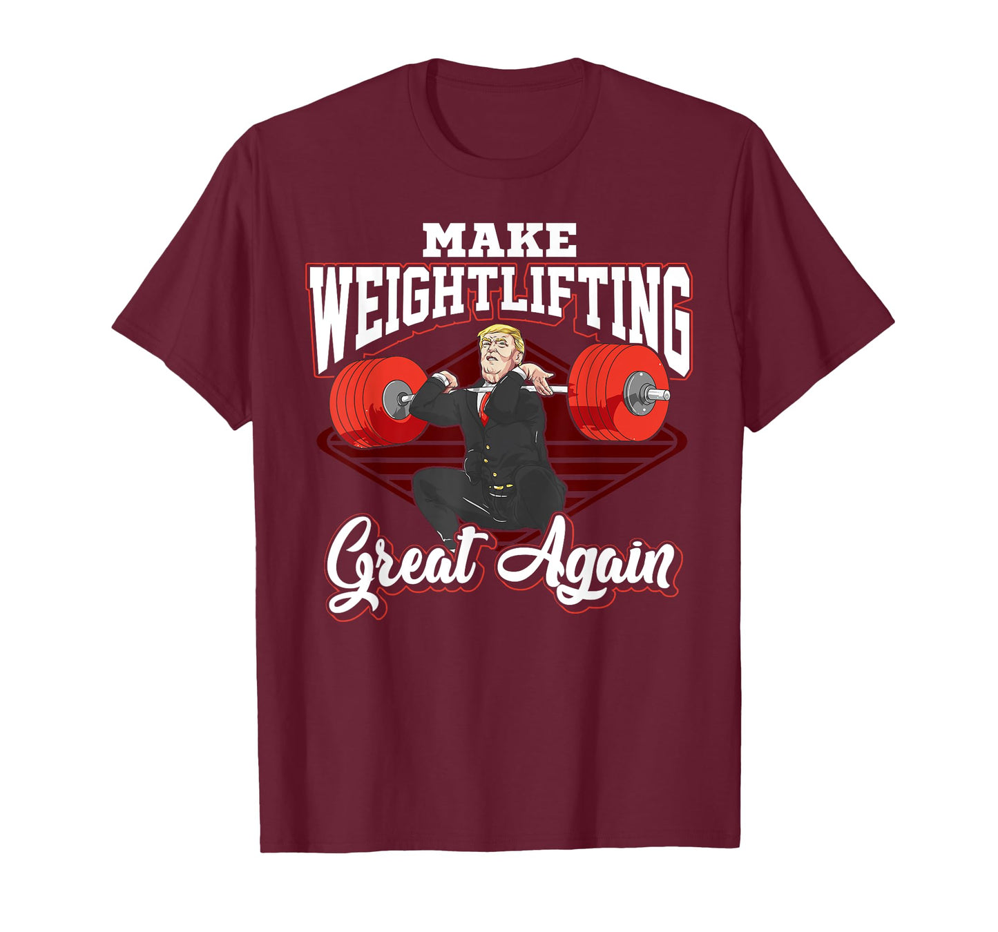 Chalk Bucket Donald Trump Weightlifting Apparel Trump Make Weightlifting Great Again Workout Gym Joke T-Shirt