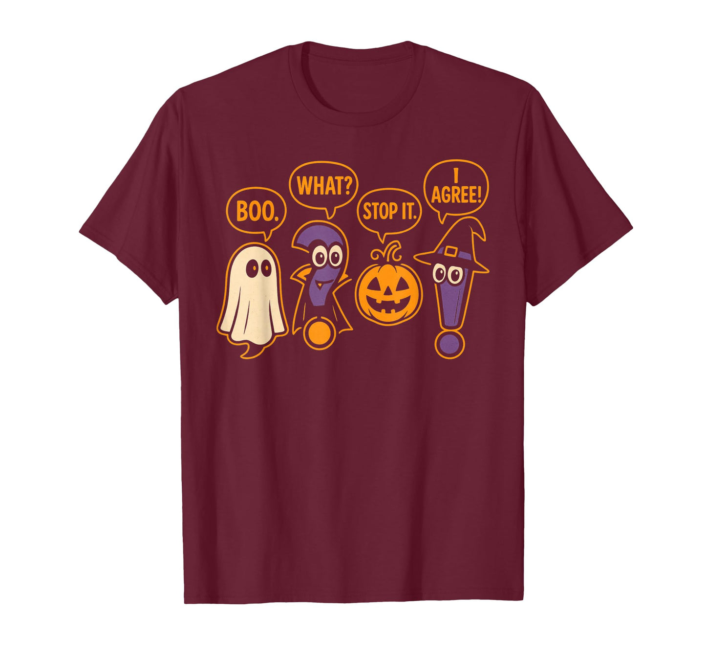 Wait What Stop It I Agree Funny Grammar Teacher Halloween T-Shirt