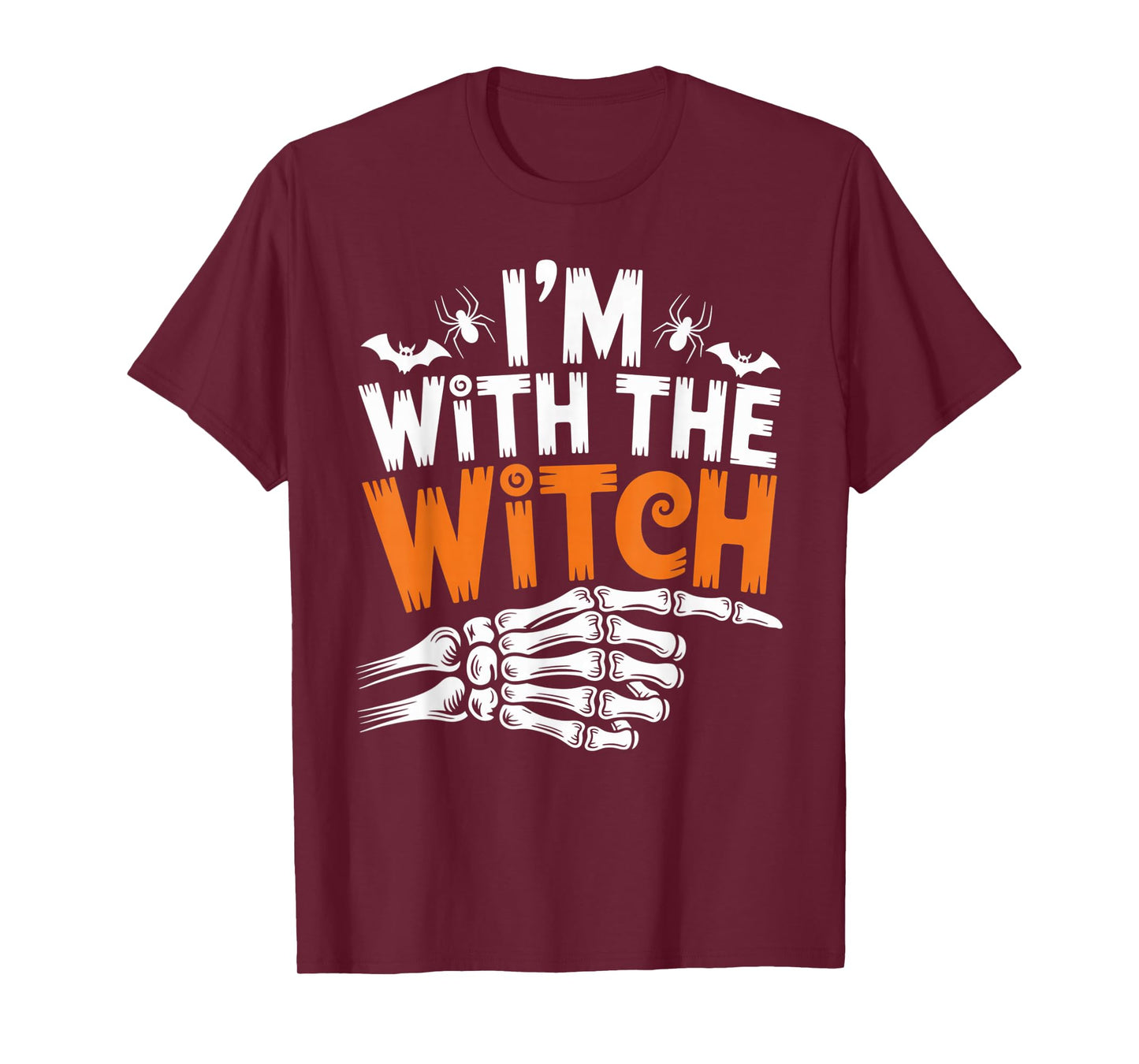 I’m with The Witch Funny Skeleton Hand Halloween Outfit T-Shirt