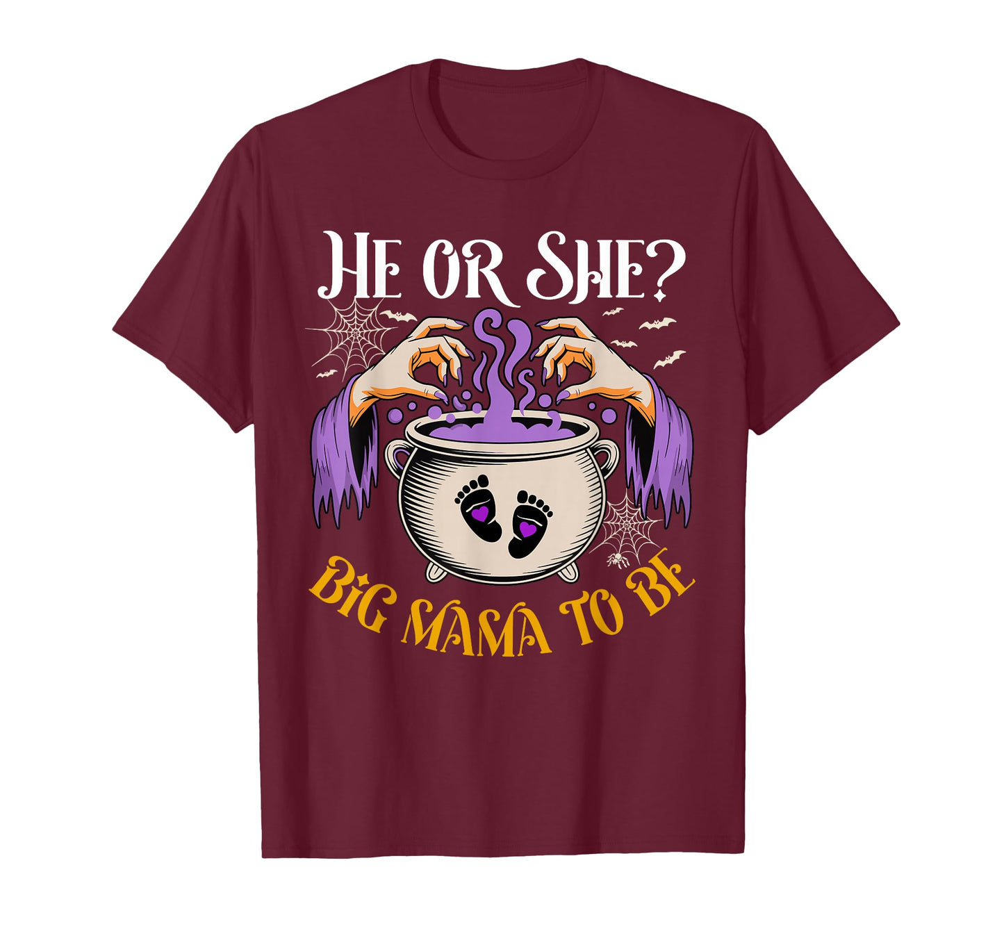 He Or She Big Mama to Be Baby Reveal Halloween Costume T-Shirt