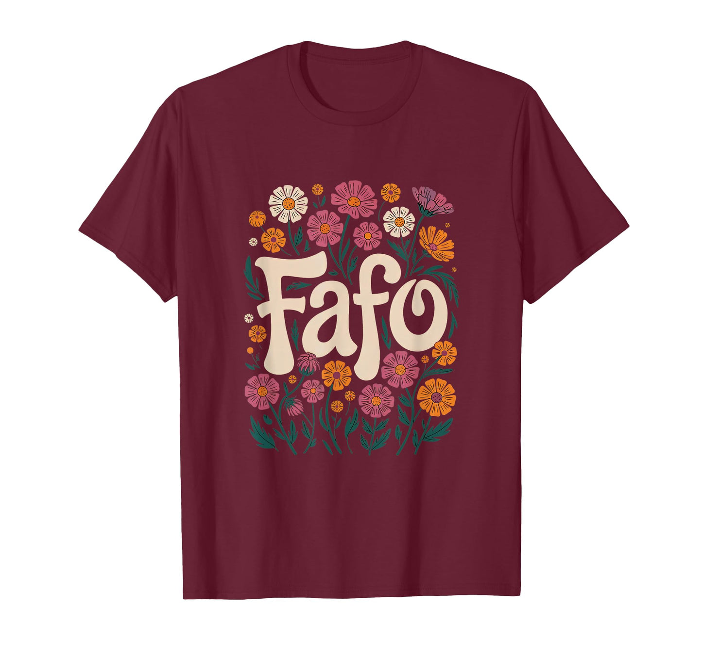 FAFO Flower Vintage 70s Retro FAFO Funny T-Shirt
