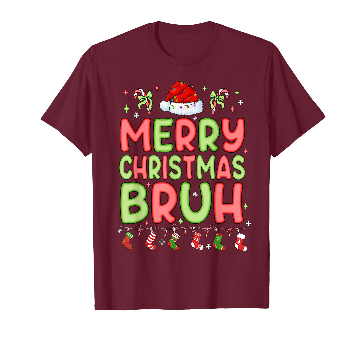 Merry Christmas Bruh Funny Matching Family Men Women Kids T-Shirt
