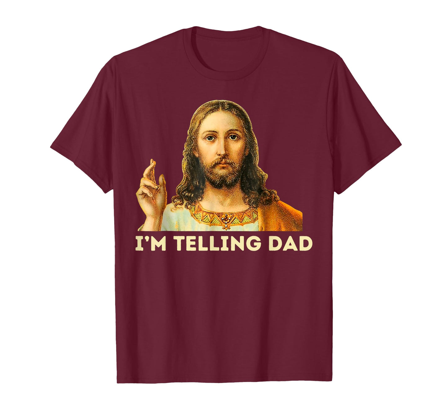 Jesus I'm Telling Dad T-Shirt