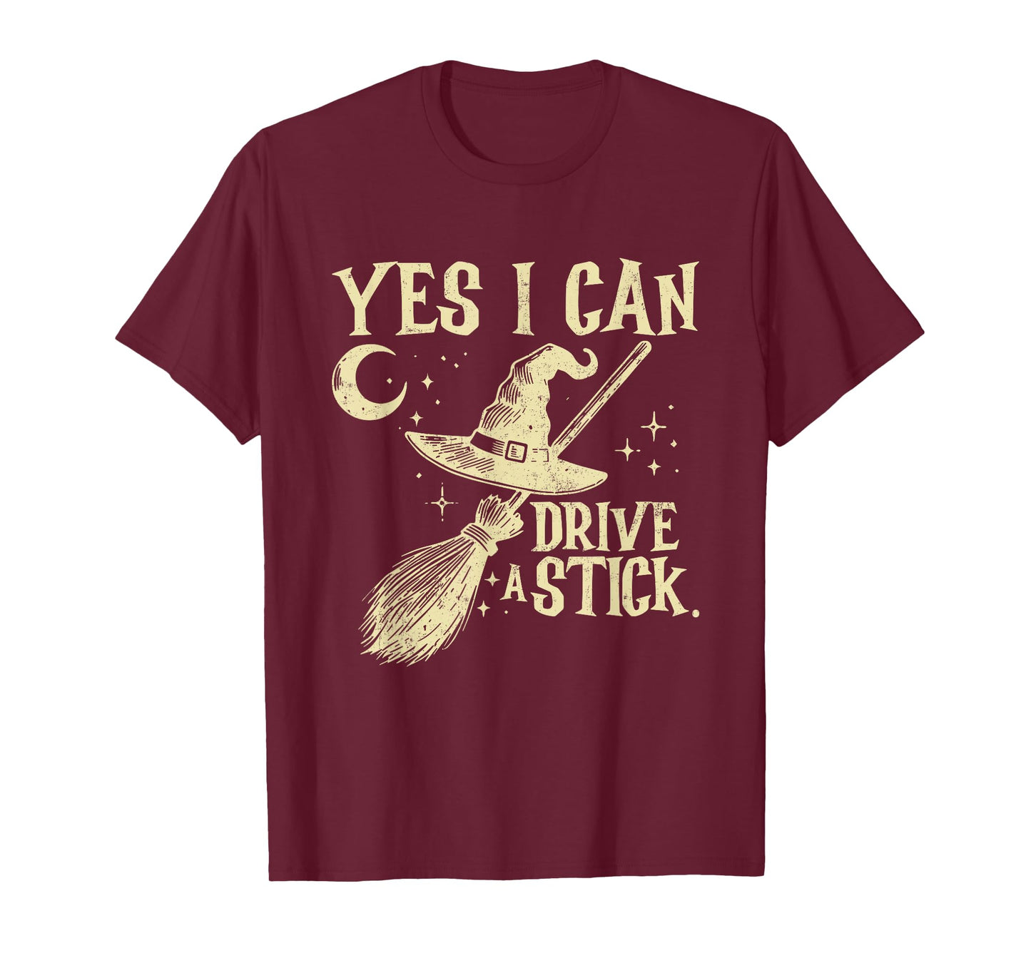 Yes I Can Drive A Stick Spooky Witch Funny Halloween T-Shirt