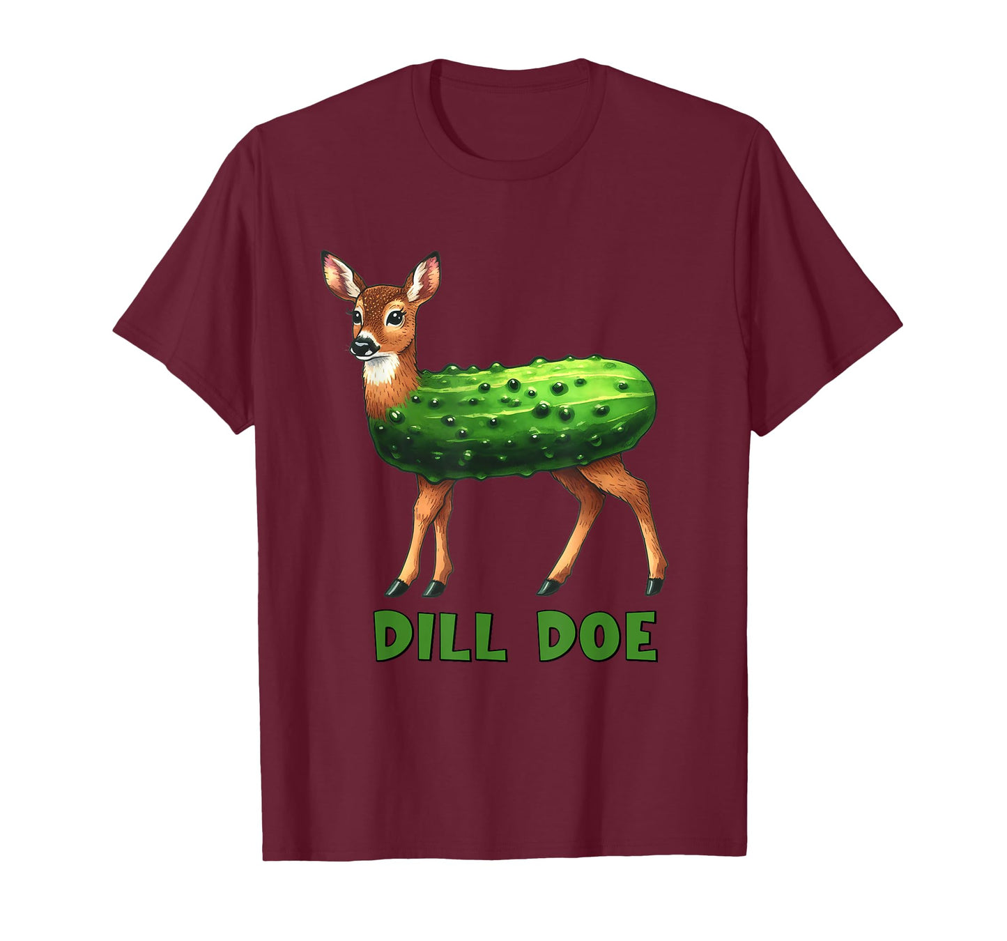 Dill Doe Funny Adult Humor Inappropriate Pickle Women T-Shirt