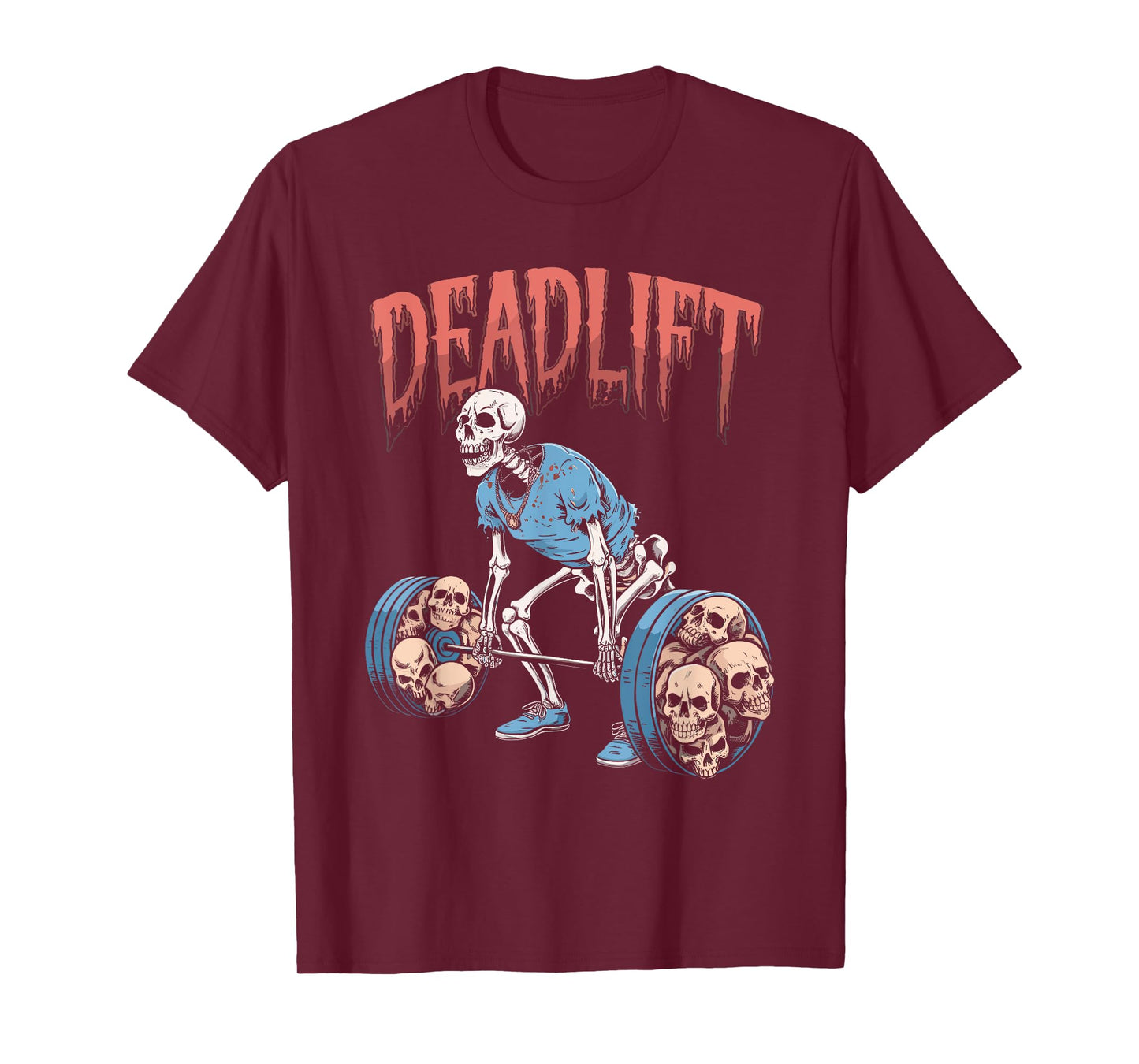 Deadlift Skull Skeleton Workout Powerlifting Gym Lovers T-Shirt