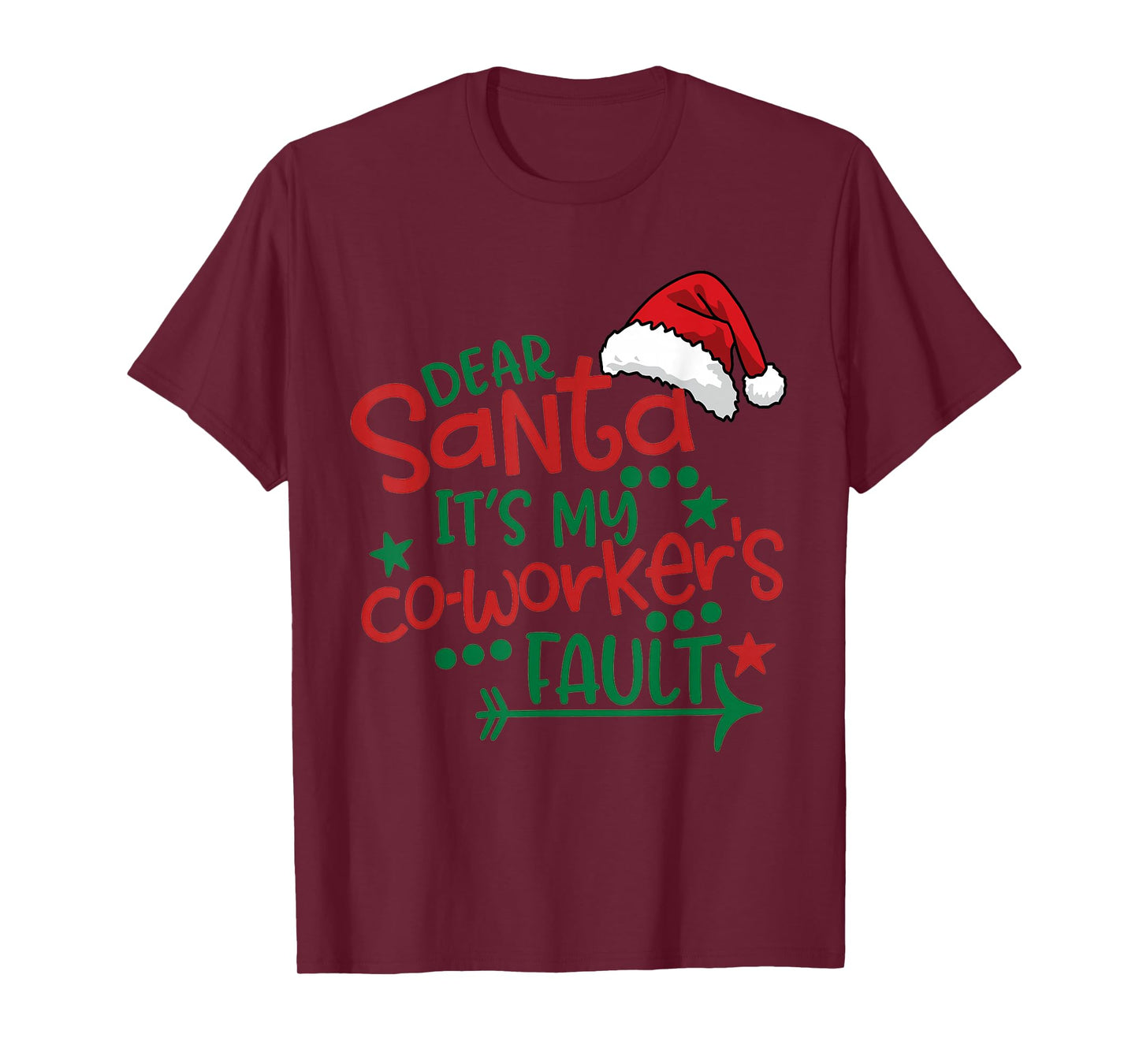 Dear Santa My Co-Worker Fault Funny Christmas Outfit Pajama T-Shirt